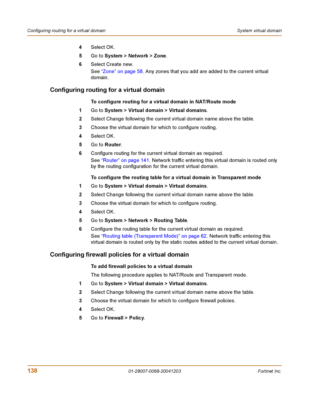 Fortinet 100A manual Configuring routing for a virtual domain, Configuring firewall policies for a virtual domain, 138 