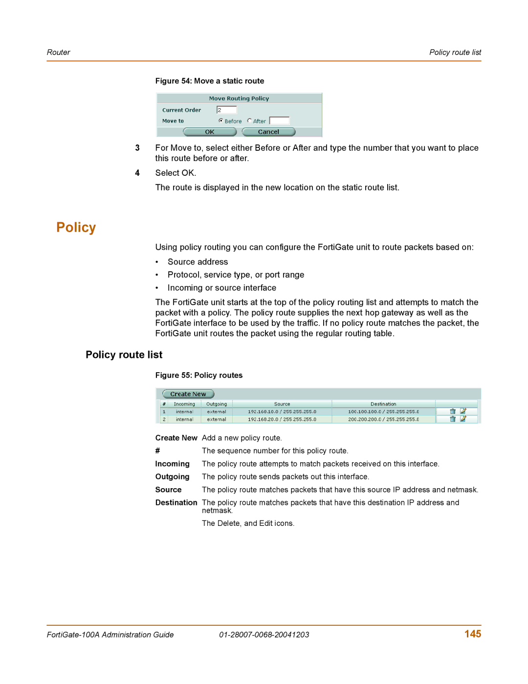 Fortinet 100A manual Policy route list, 145 