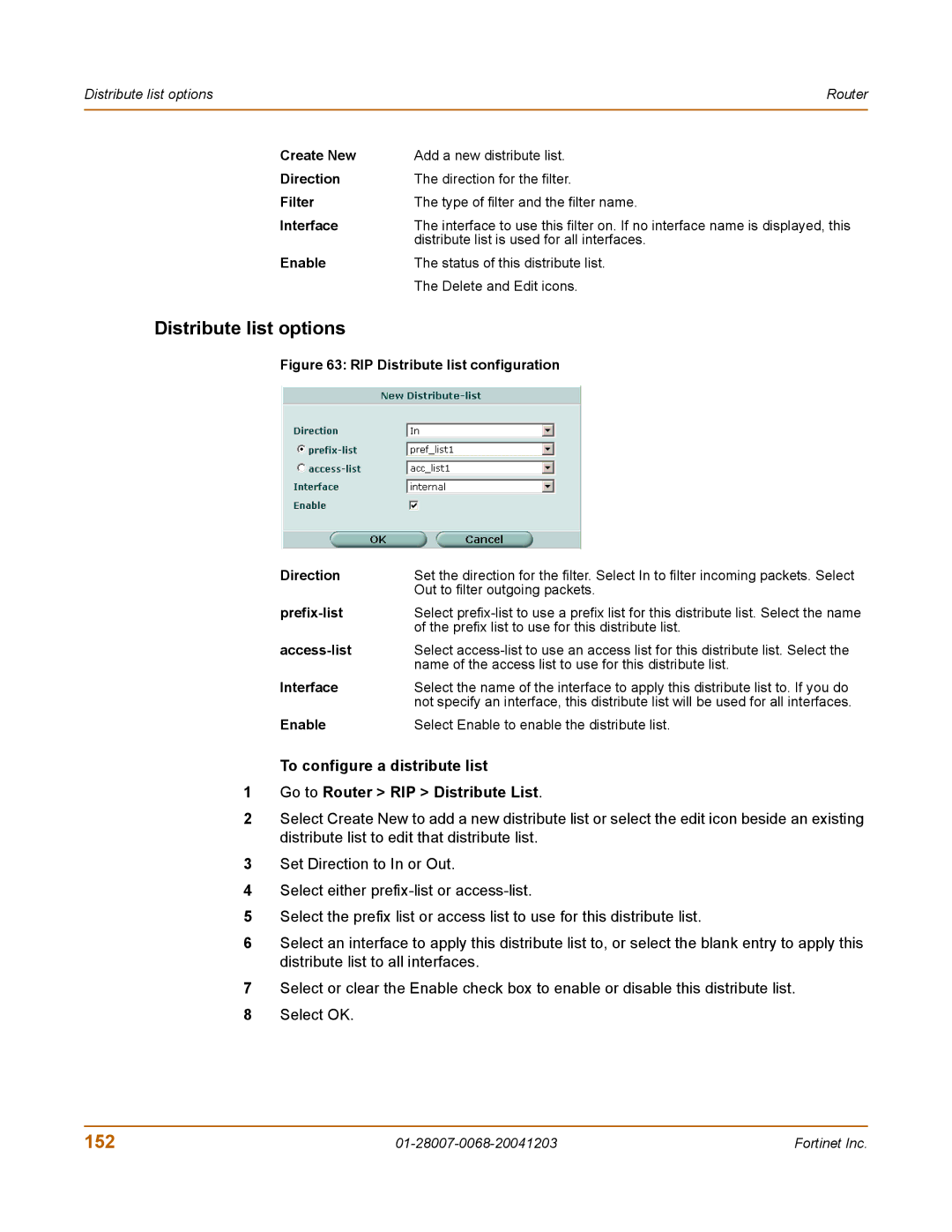 Fortinet 100A manual Distribute list options, 152 