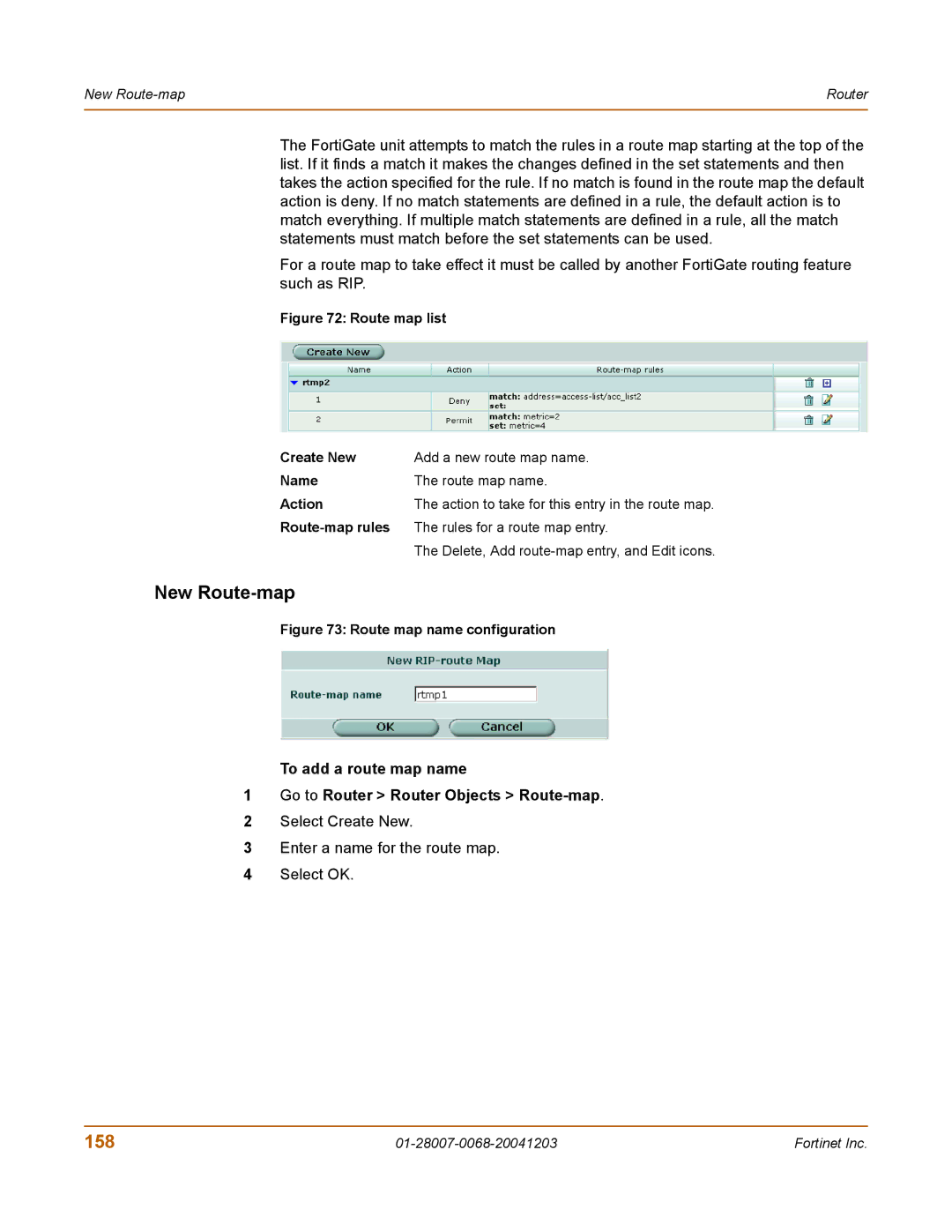 Fortinet 100A manual New Route-map, 158, Select Create New Enter a name for the route map Select OK 