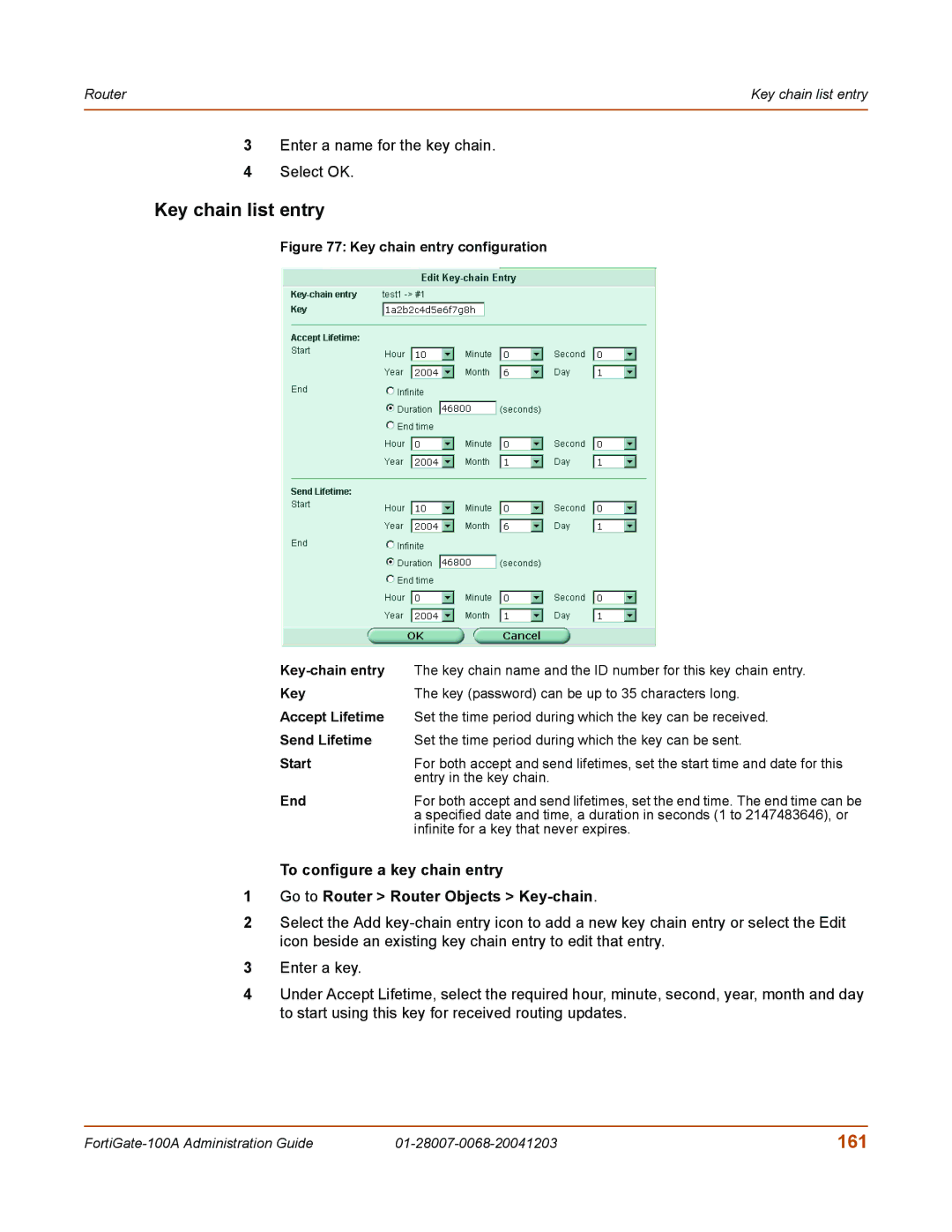 Fortinet 100A manual Key chain list entry, 161, Enter a name for the key chain Select OK 