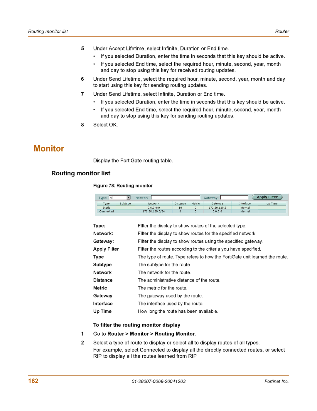 Fortinet 100A manual Monitor, Routing monitor list, 162, Display the FortiGate routing table 