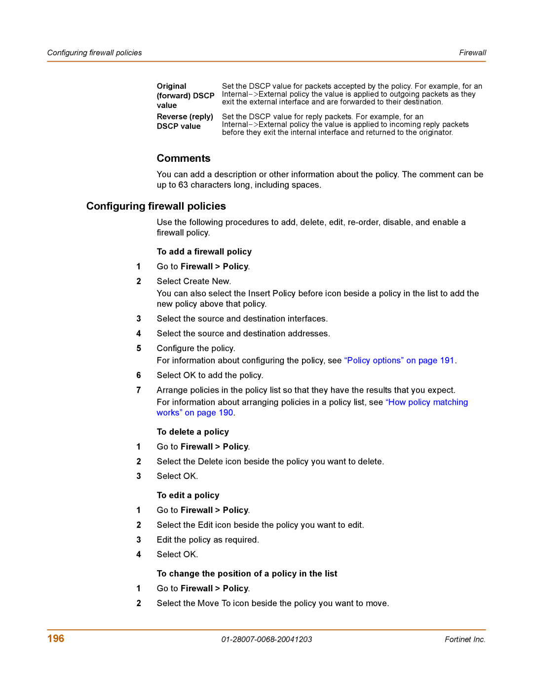 Fortinet 100A manual Comments, Configuring firewall policies, 196 