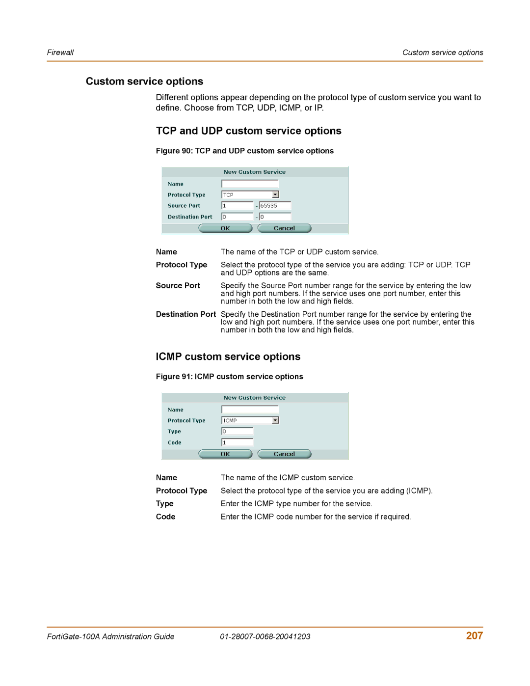 Fortinet 100A Custom service options, TCP and UDP custom service options, Icmp custom service options, 207, Protocol Type 