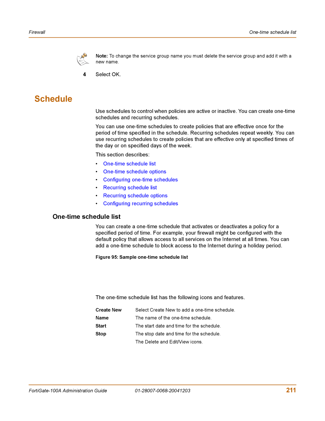 Fortinet 100A manual Schedule, 211, One-time schedule list has the following icons and features, Stop 