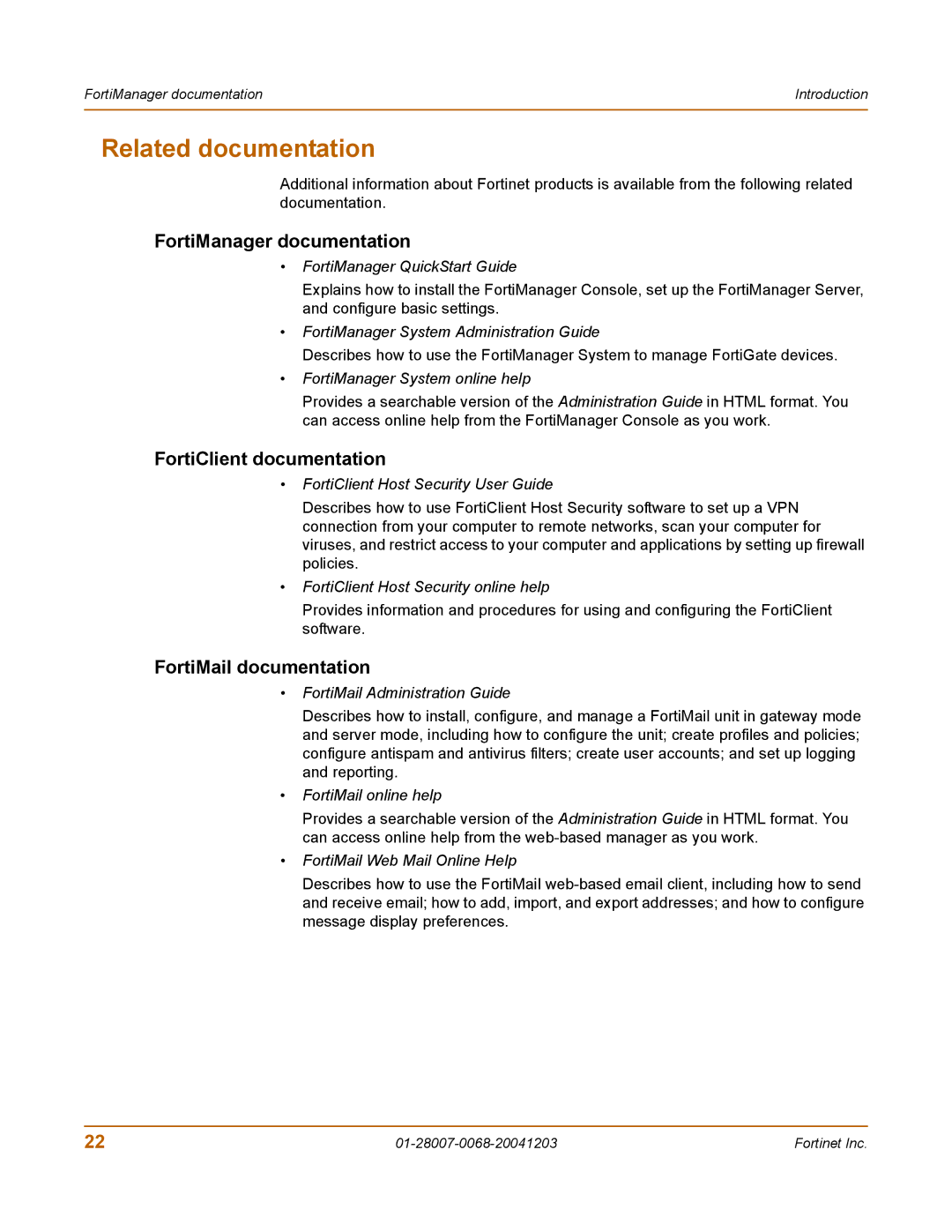 Fortinet 100A manual Related documentation, FortiManager documentation, FortiClient documentation, FortiMail documentation 