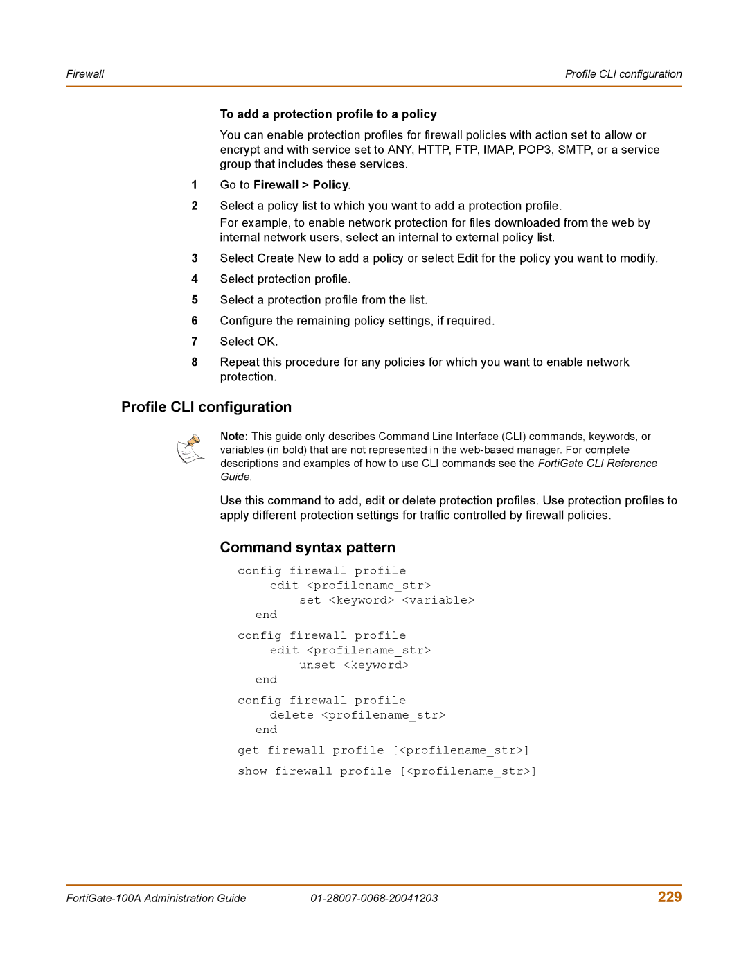 Fortinet 100A manual Profile CLI configuration, 229, To add a protection profile to a policy 