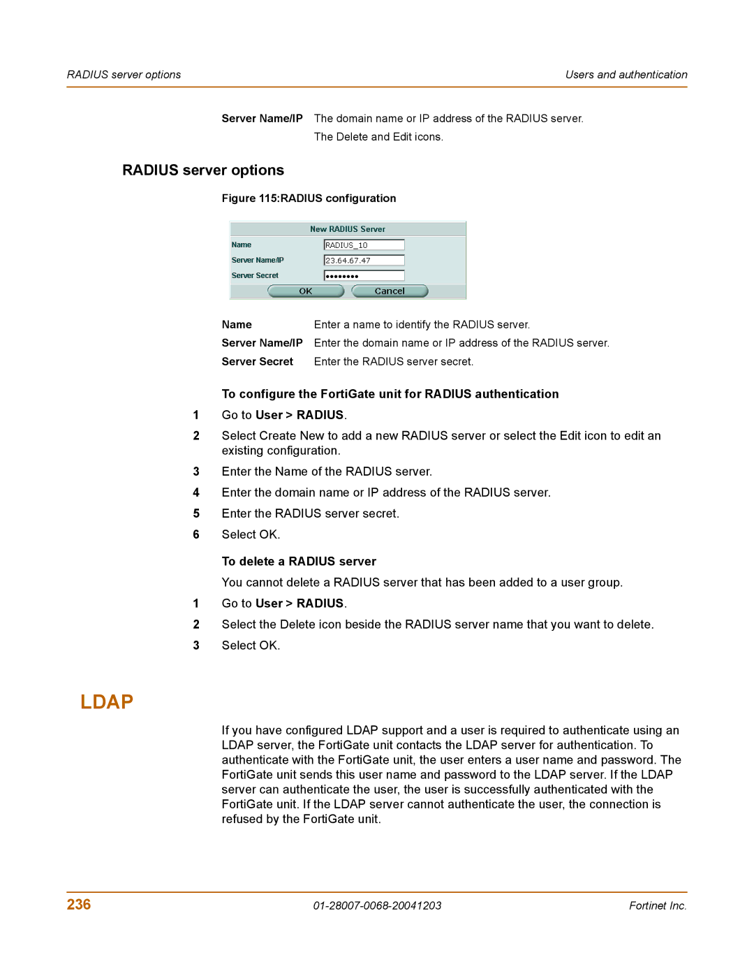 Fortinet 100A manual Radius server options, 236, To delete a Radius server, Server Secret Enter the Radius server secret 