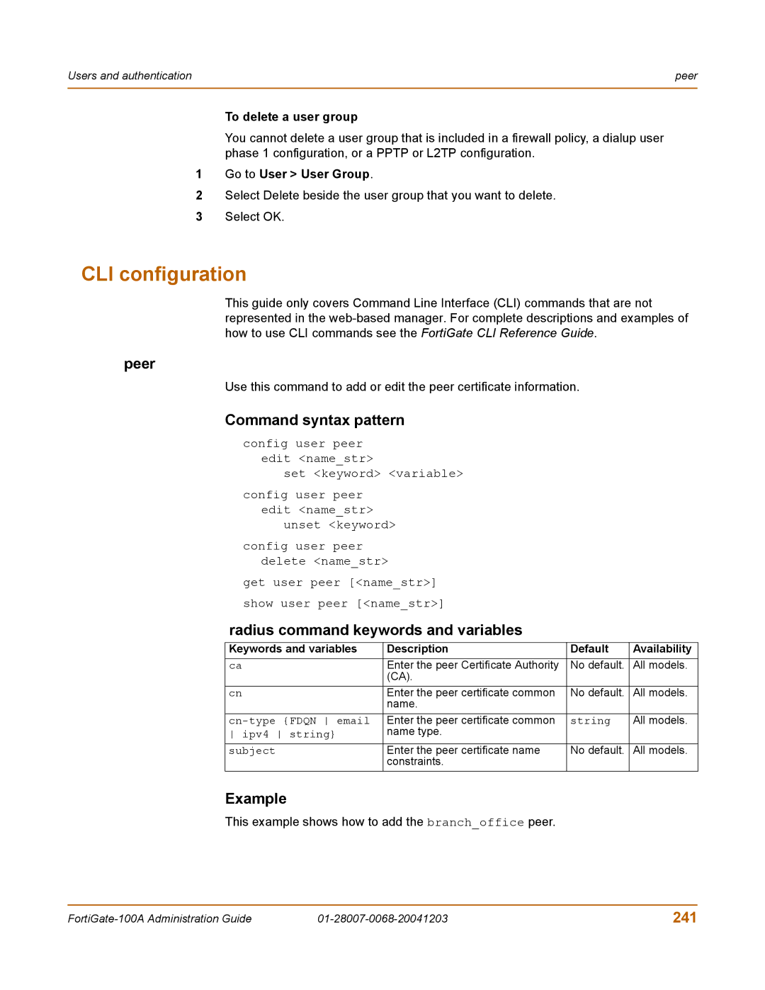 Fortinet 100A manual Peer, Radius command keywords and variables, 241, To delete a user group 