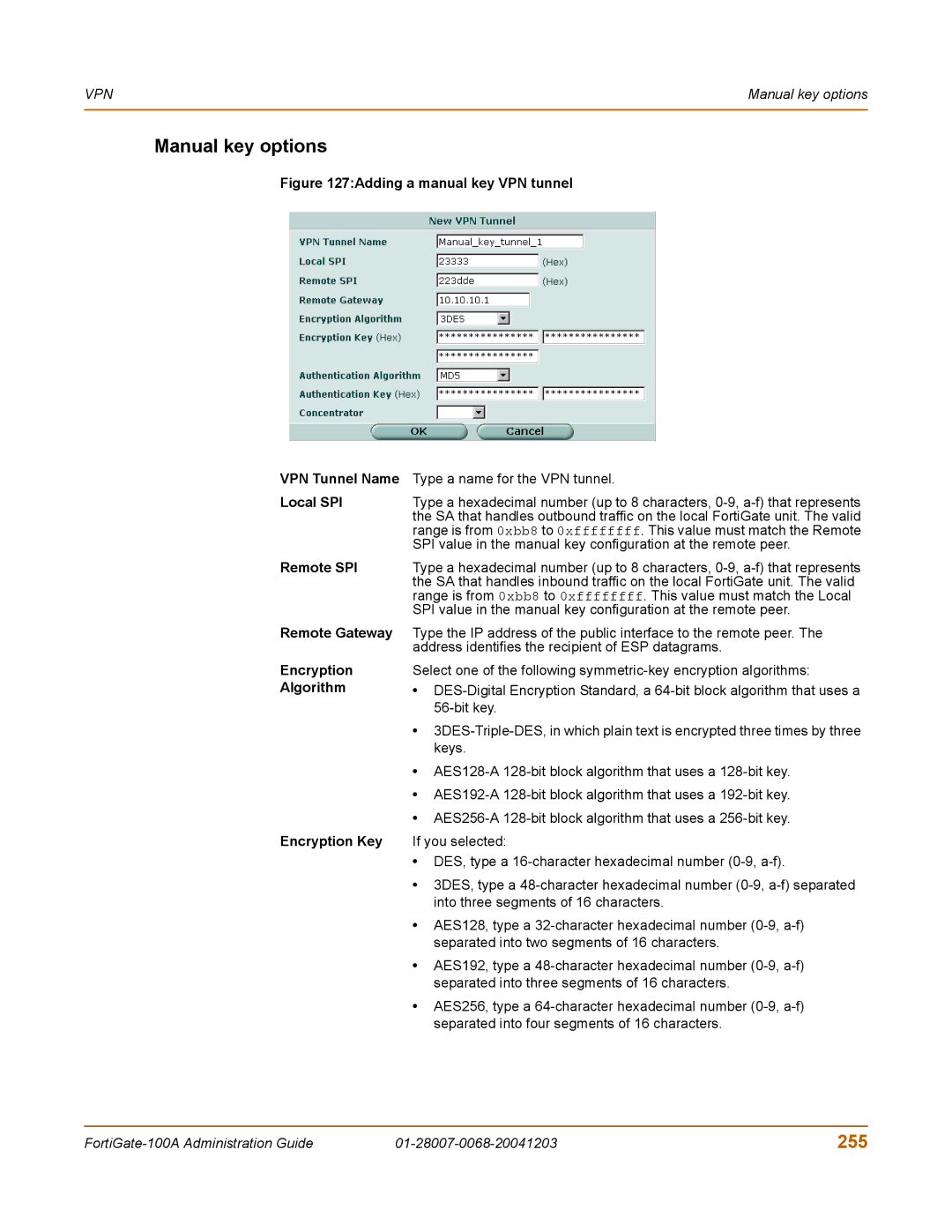 Fortinet 100A manual Manual key options, 255, Local SPI, Remote SPI, Encryption Key 