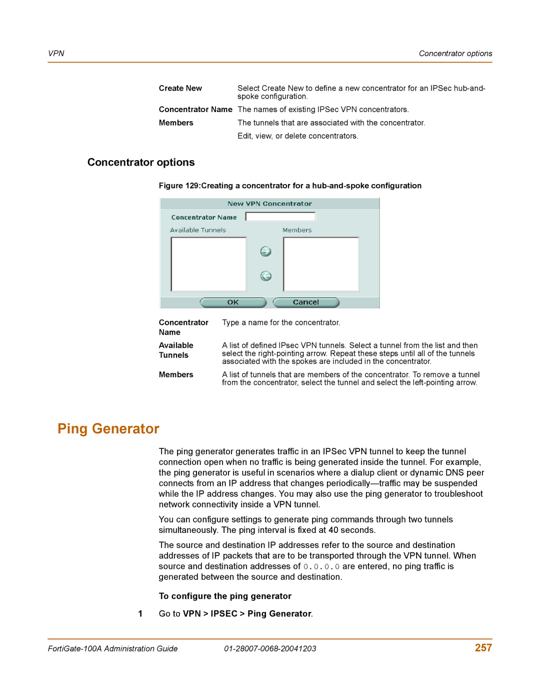 Fortinet 100A manual Ping Generator, Concentrator options, 257, Concentrator Name, Members 