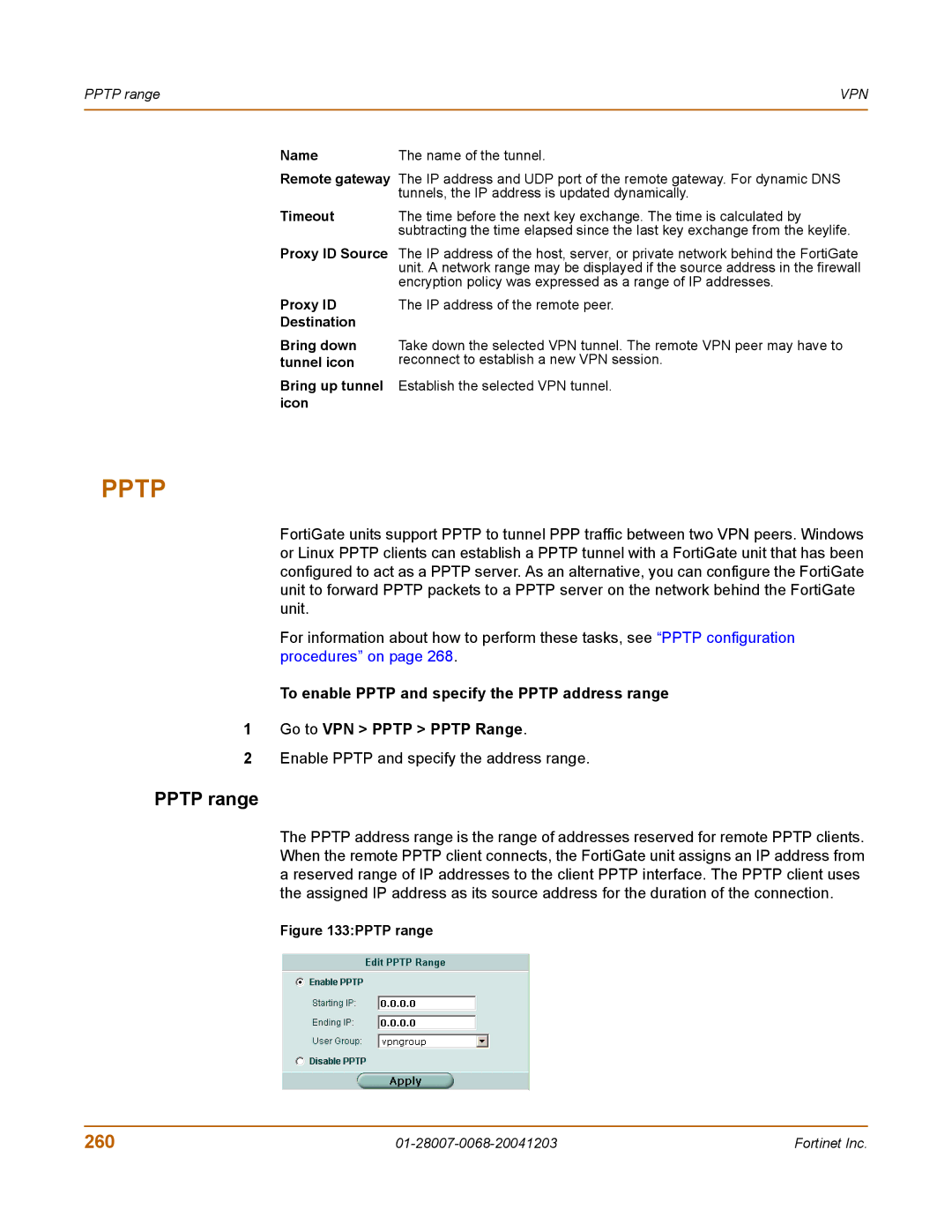 Fortinet 100A manual Pptp range, 260, Enable Pptp and specify the address range 