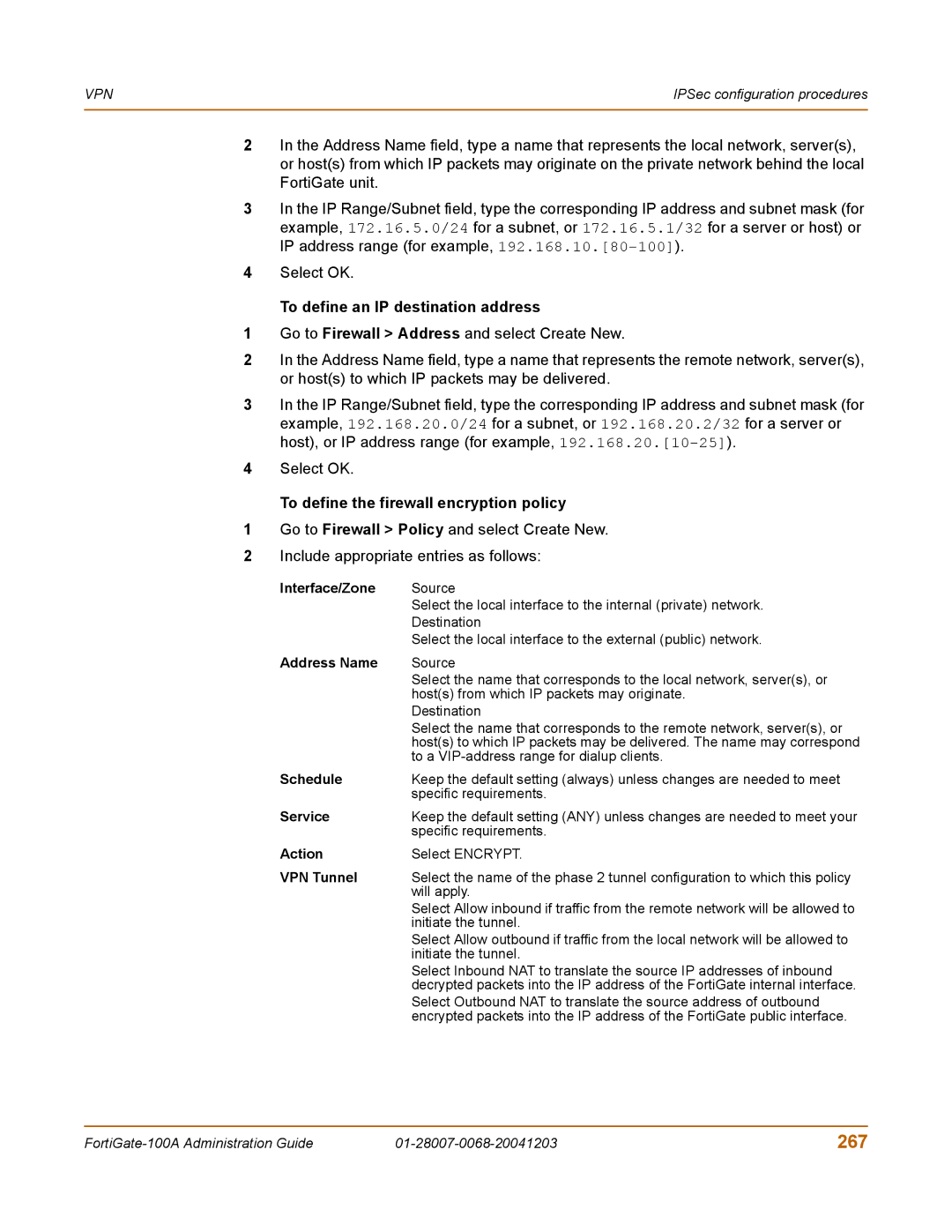 Fortinet 100A manual 267, To define an IP destination address, To define the firewall encryption policy, Interface/Zone 