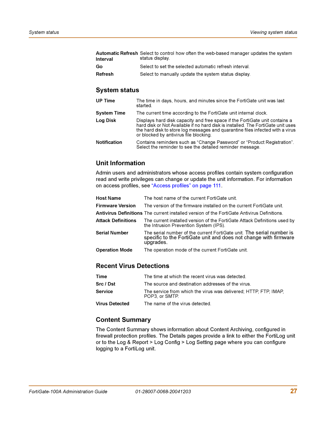 Fortinet 100A manual Unit Information, Recent Virus Detections, Content Summary, Upgrades 