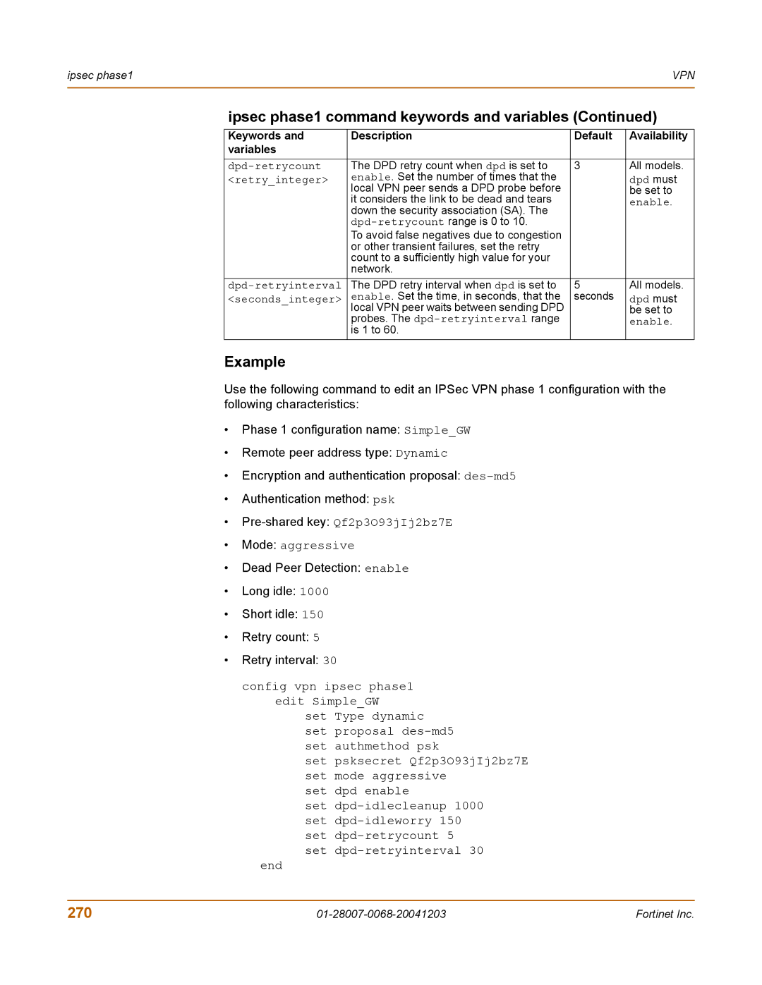 Fortinet 100A manual 270, Dpd-retrycount, Dpd-retryinterval, Probes. The dpd-retryinterval range Enable 