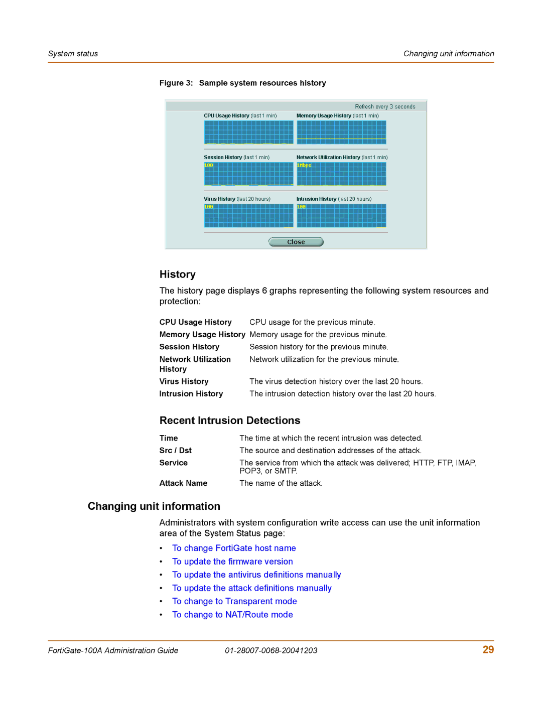 Fortinet 100A manual History, Recent Intrusion Detections, Changing unit information, Attack Name Name of the attack 