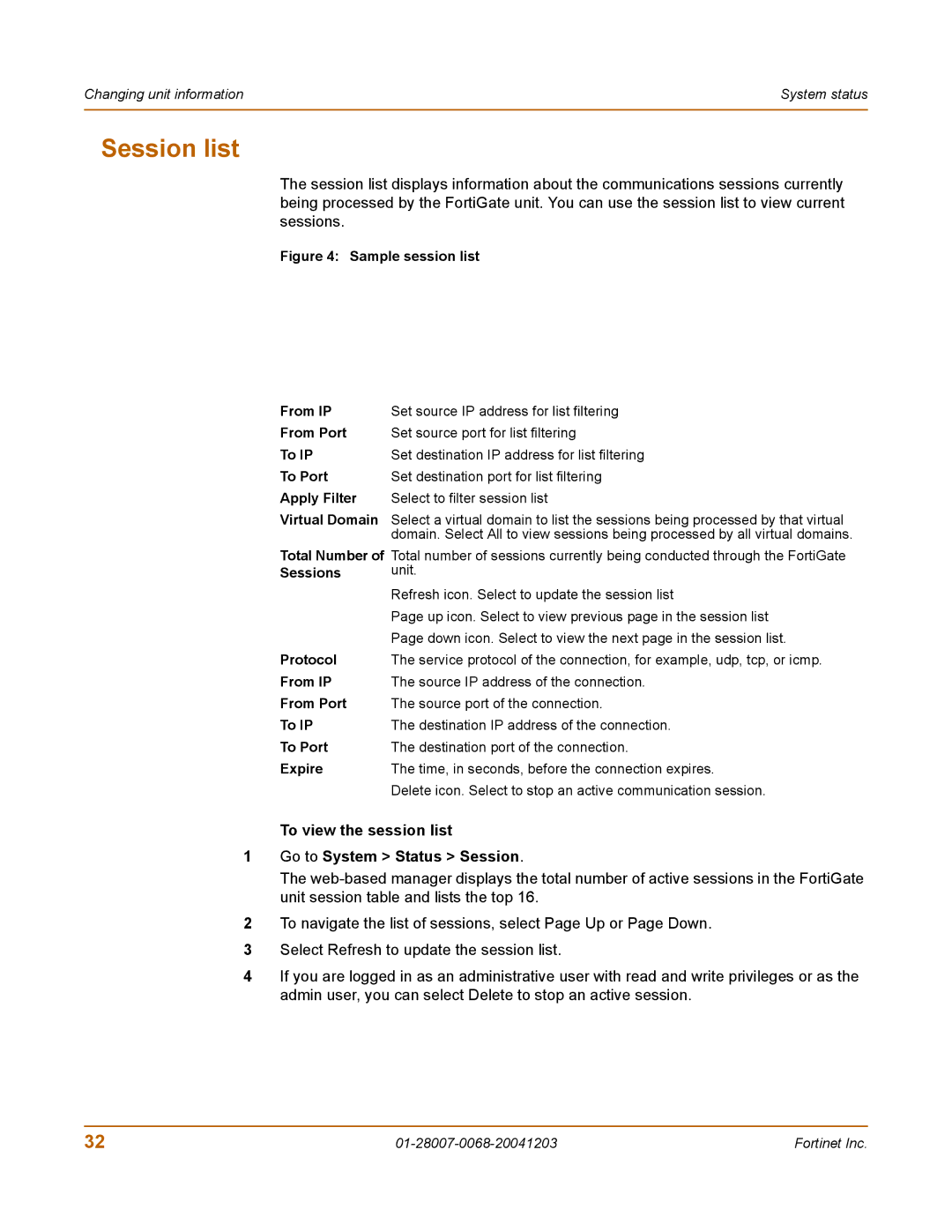 Fortinet 100A manual Session list, To view the session list Go to System Status Session, Sessions, Protocol, Expire 