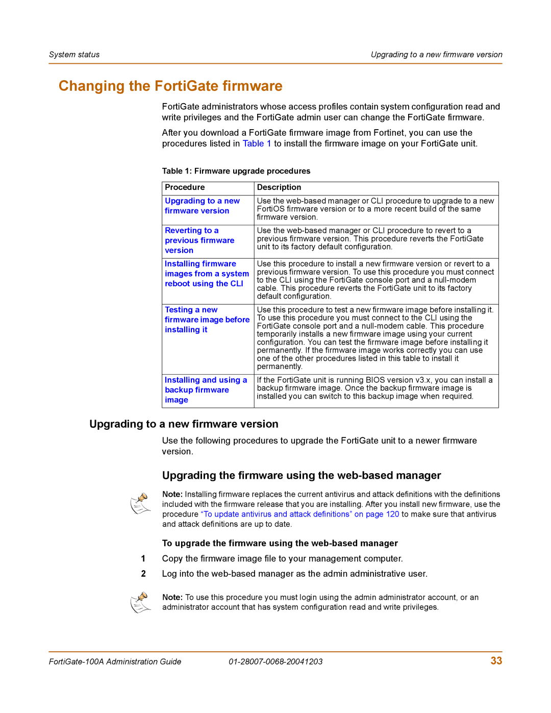 Fortinet 100A manual Changing the FortiGate firmware, Upgrading to a new firmware version 