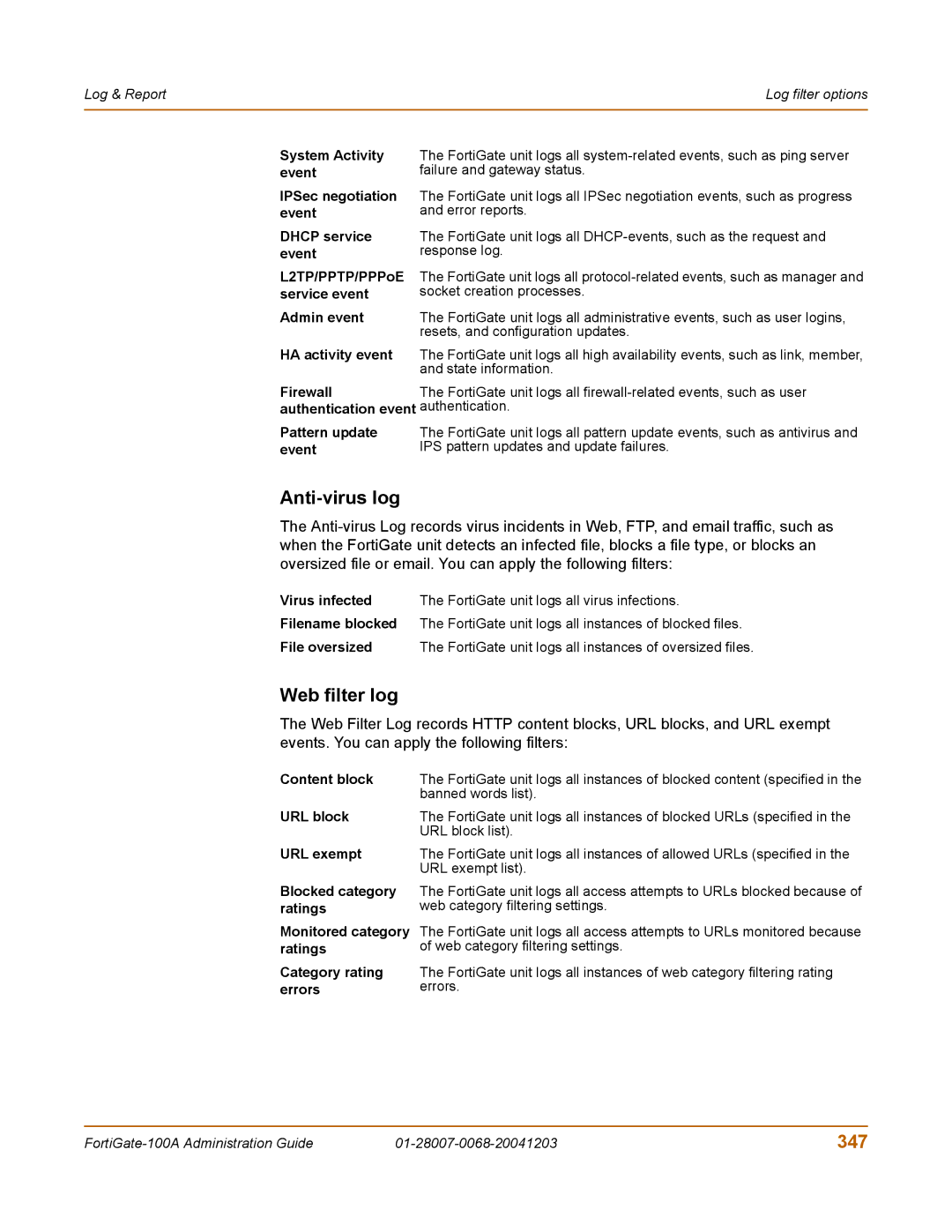 Fortinet 100A manual Anti-virus log, Web filter log, 347 