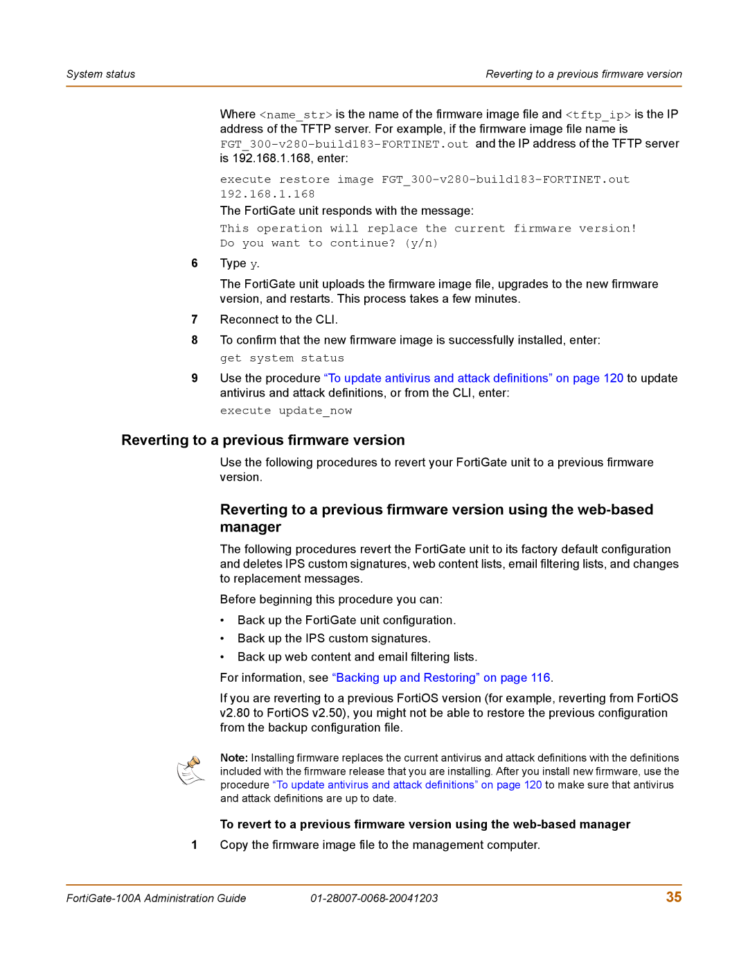 Fortinet 100A manual Reverting to a previous firmware version, FortiGate unit responds with the message 