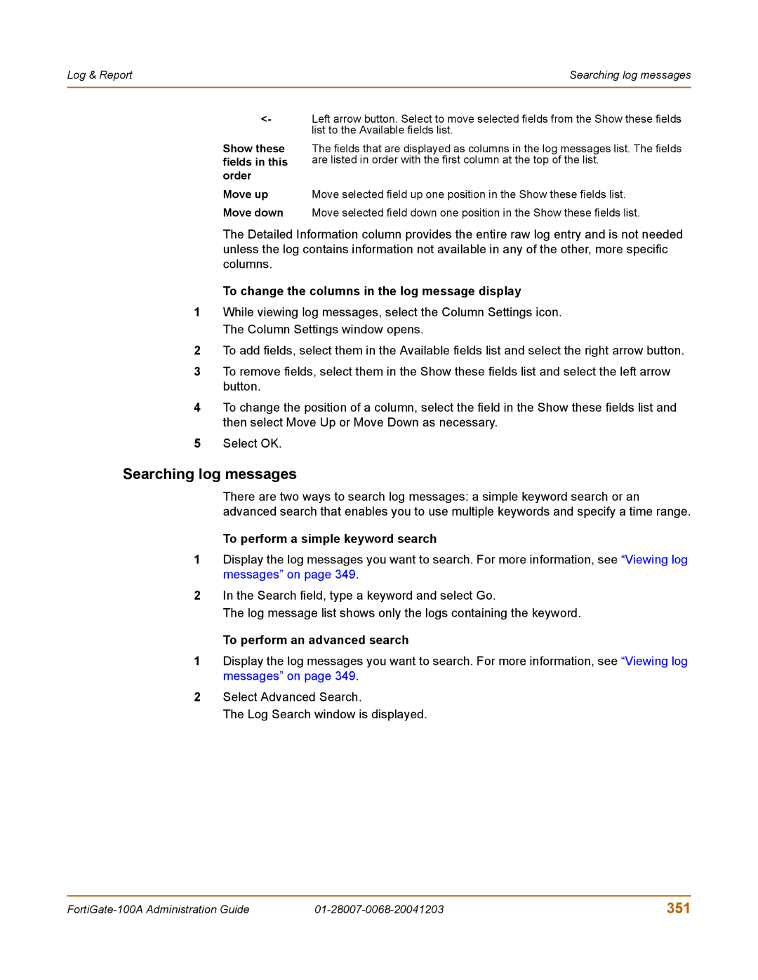 Fortinet 100A Searching log messages, 351, To change the columns in the log message display, To perform an advanced search 