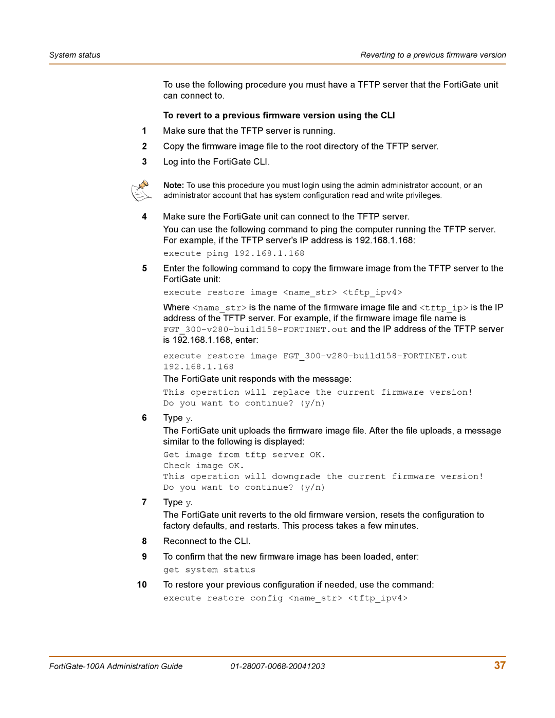 Fortinet 100A manual To revert to a previous firmware version using the CLI 