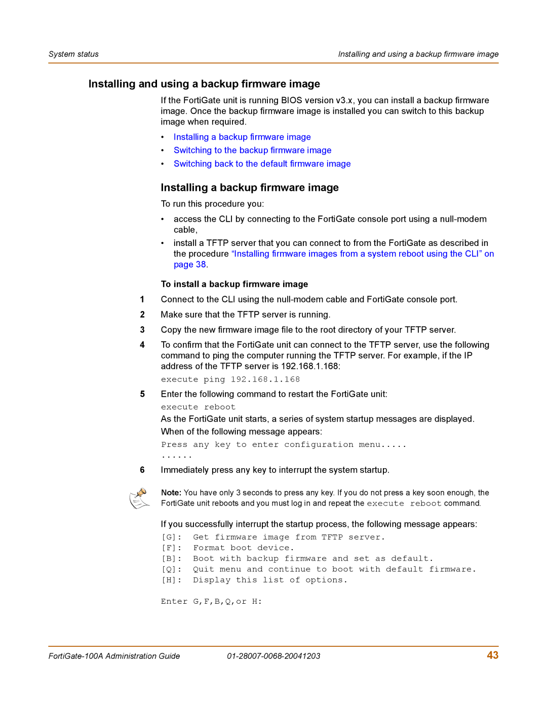 Fortinet 100A manual Installing and using a backup firmware image, Installing a backup firmware image 