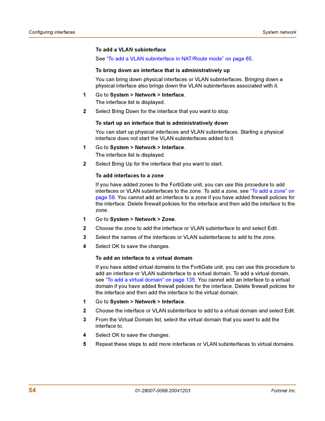 Fortinet 100A manual To add a Vlan subinterface, To bring down an interface that is administratively up 