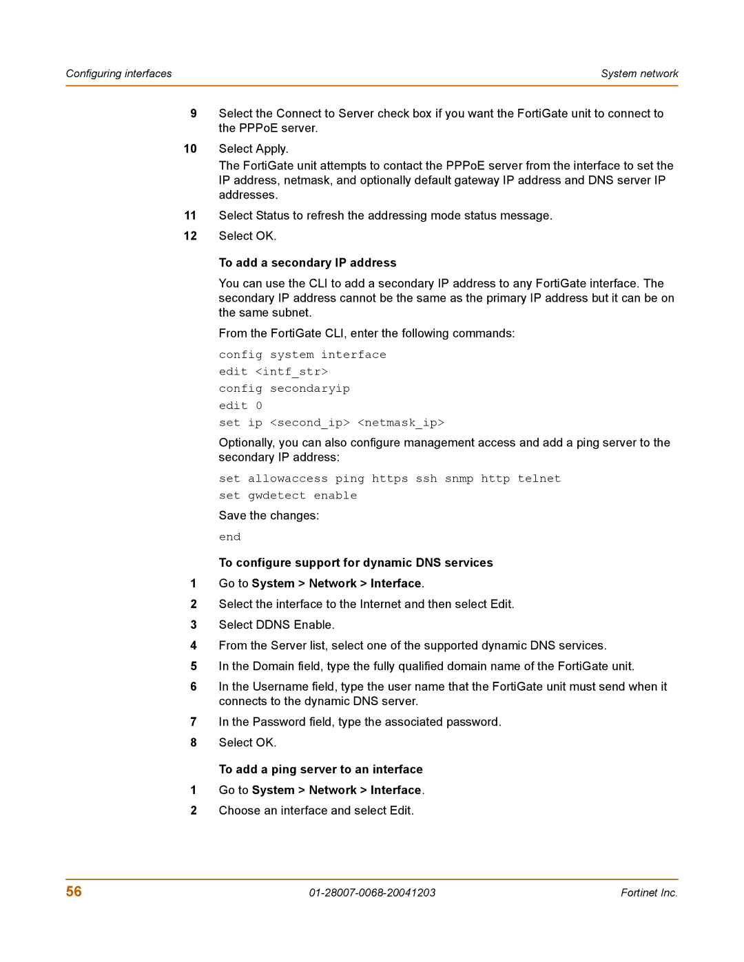 Fortinet 100A manual To add a secondary IP address, Save the changes end, Choose an interface and select Edit 