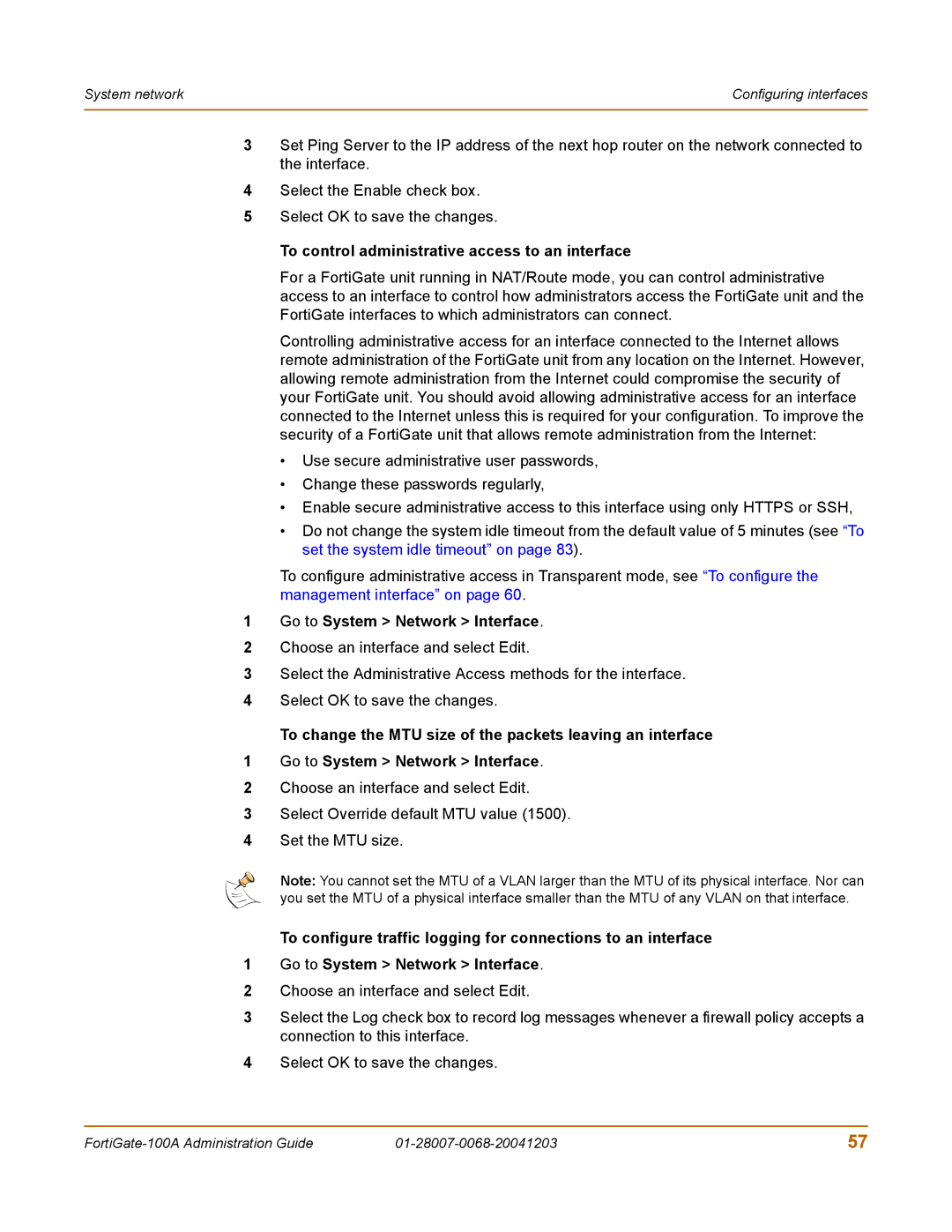 Fortinet 100A manual To control administrative access to an interface 