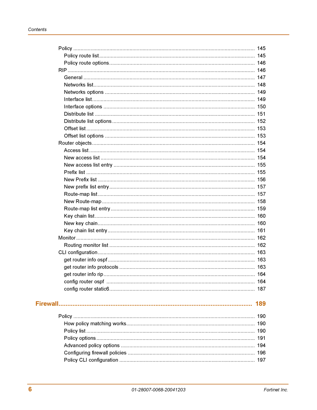 Fortinet 100A manual Policy 145 Policy route list Policy route options 146, Rip 