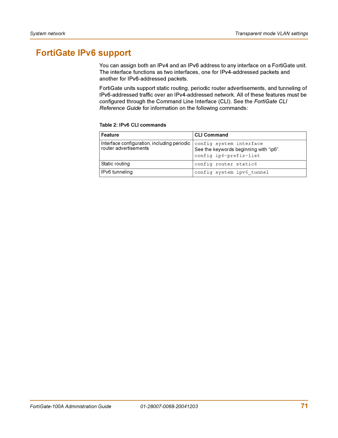 Fortinet 100A manual FortiGate IPv6 support, IPv6 CLI commands Feature CLI Command 