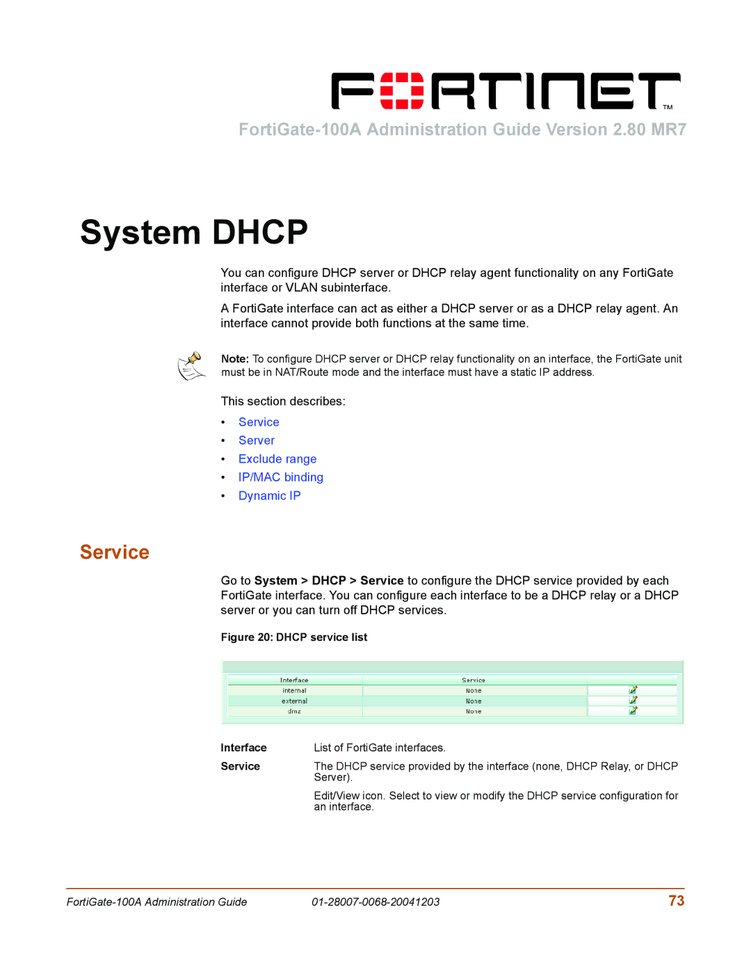 Fortinet 100A manual System Dhcp, Service 