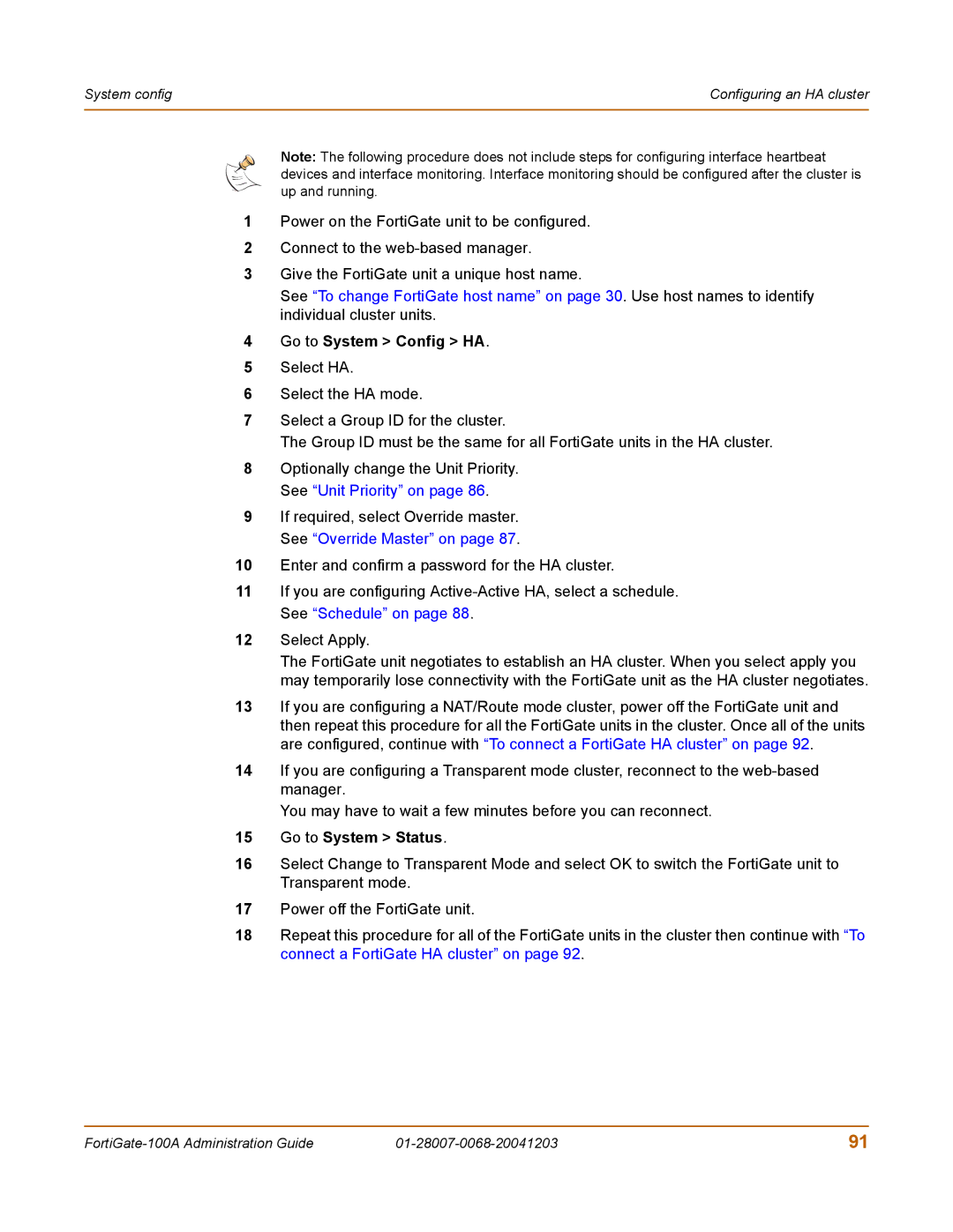 Fortinet 100A manual Go to System Config HA, Go to System Status 