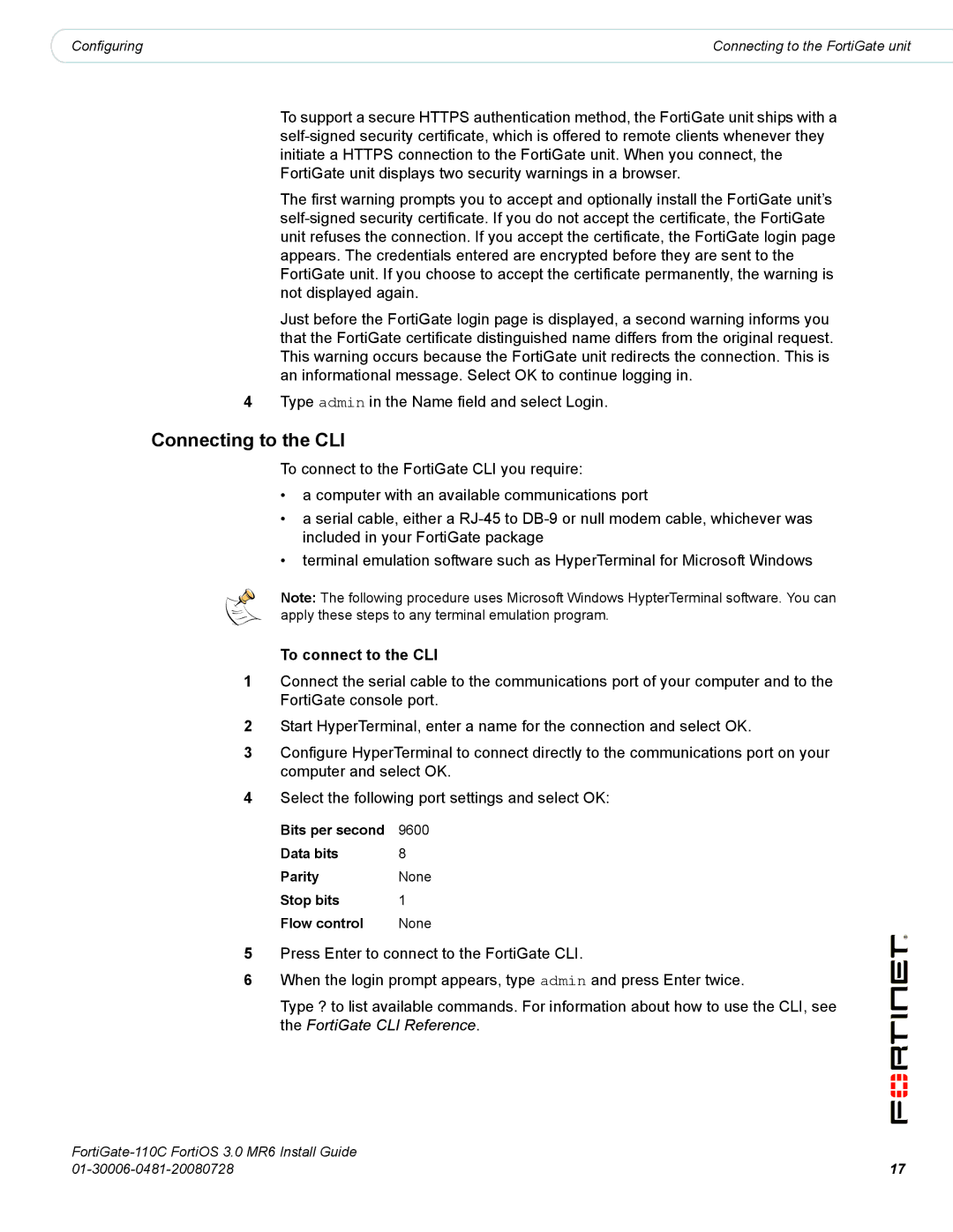 Fortinet 110C manual Connecting to the CLI, To connect to the CLI 