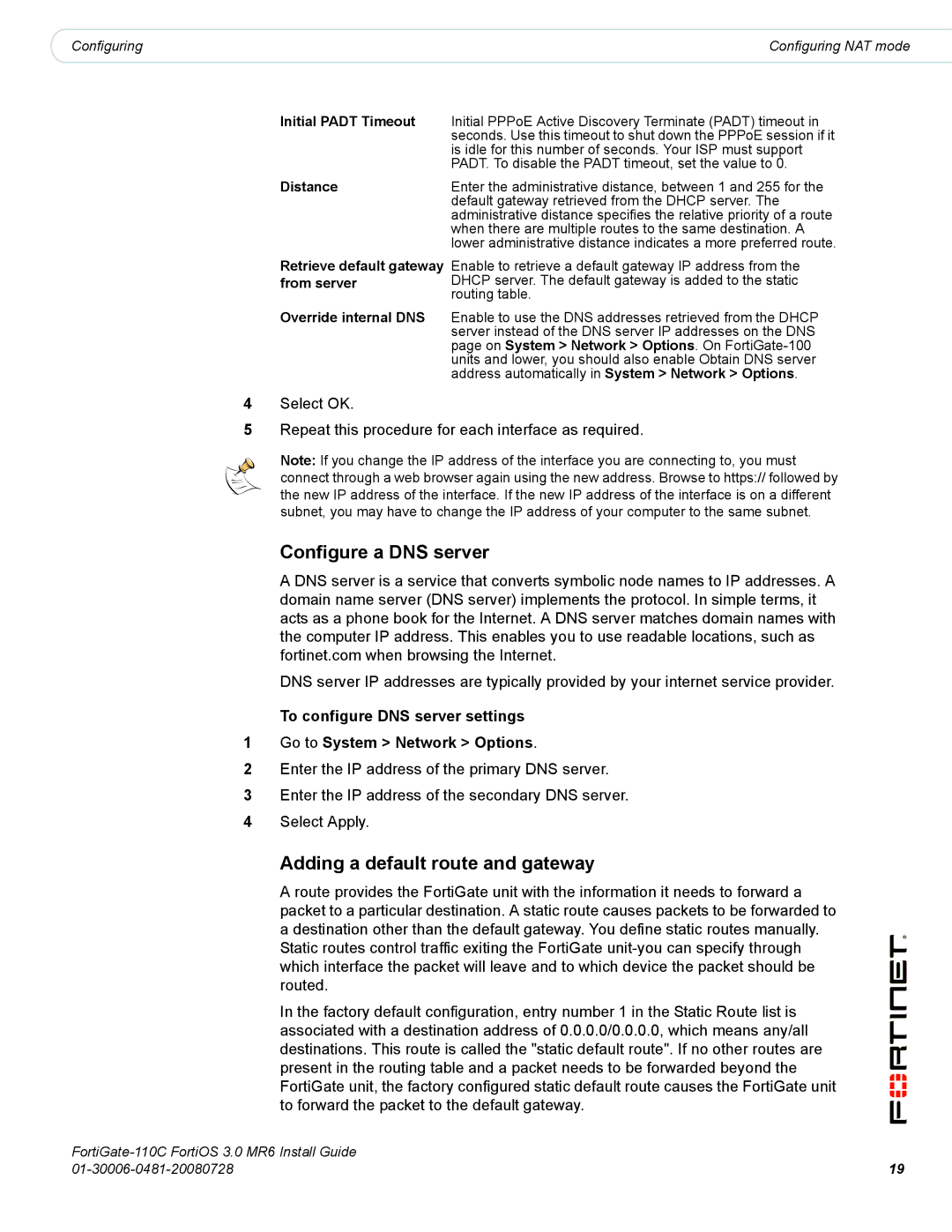 Fortinet 110C manual Configure a DNS server, Adding a default route and gateway 