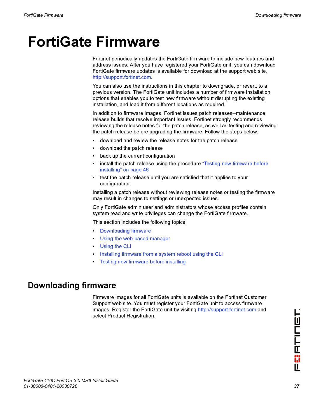 Fortinet 110C manual FortiGate Firmware, Downloading firmware 