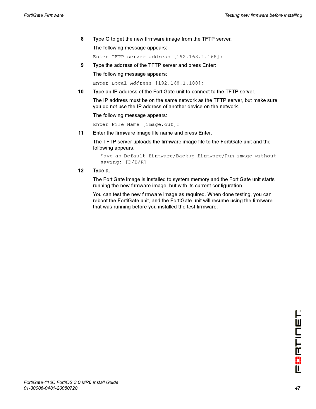 Fortinet 110C manual Testing new firmware before installing 