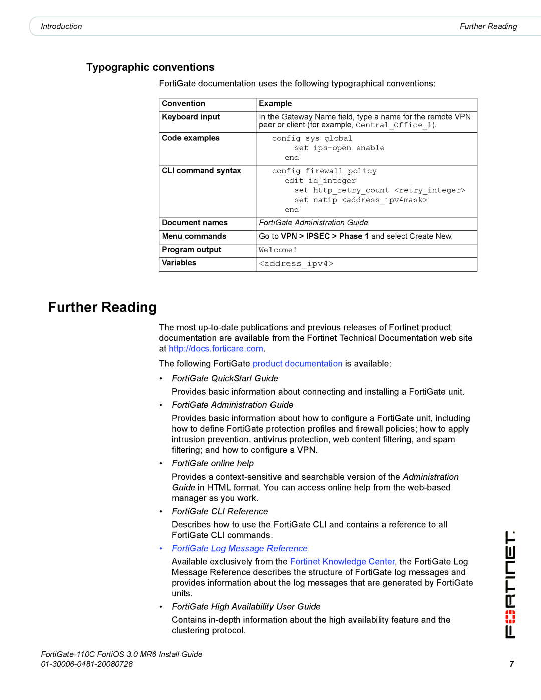 Fortinet 110C manual Further Reading, Typographic conventions 