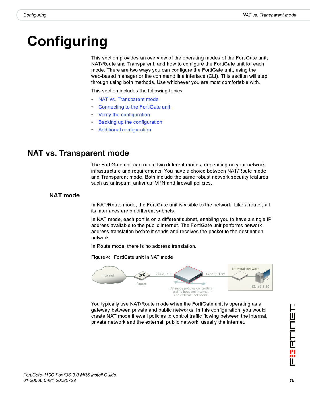 Fortinet 110C manual Configuring, NAT mode, NAT vs. Transparent mode Connecting to the FortiGate unit 