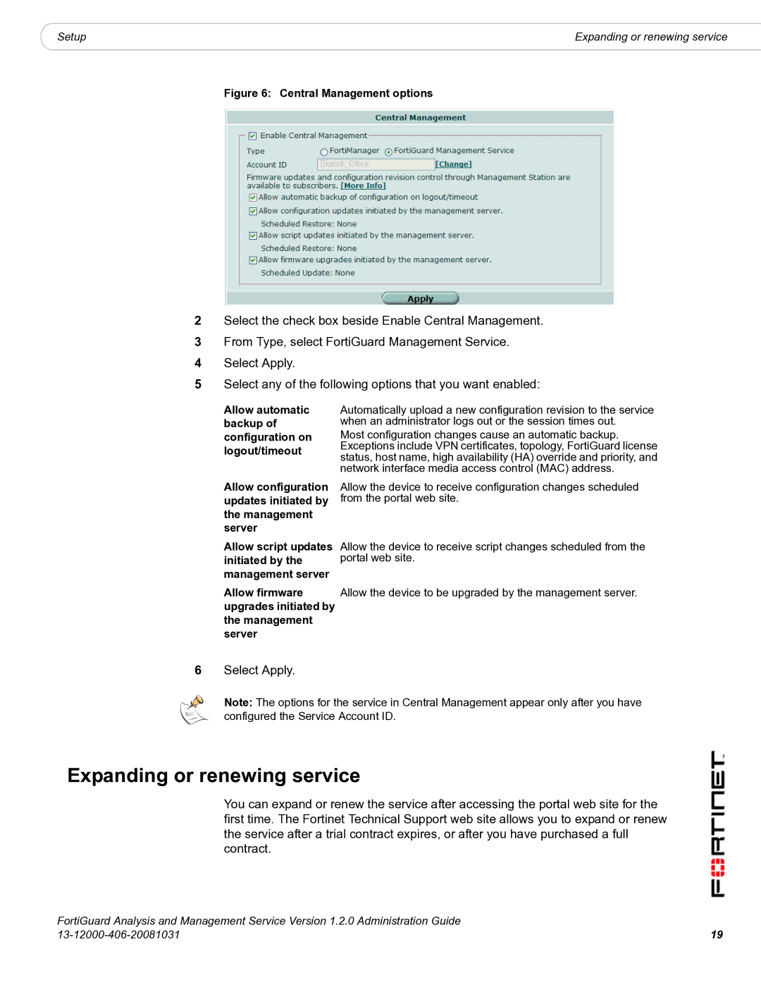 Fortinet 1.2.0 manual Expanding or renewing service, Central Management options 