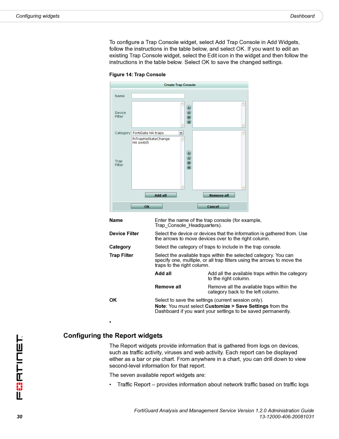 Fortinet 1.2.0 manual Configuring the Report widgets 