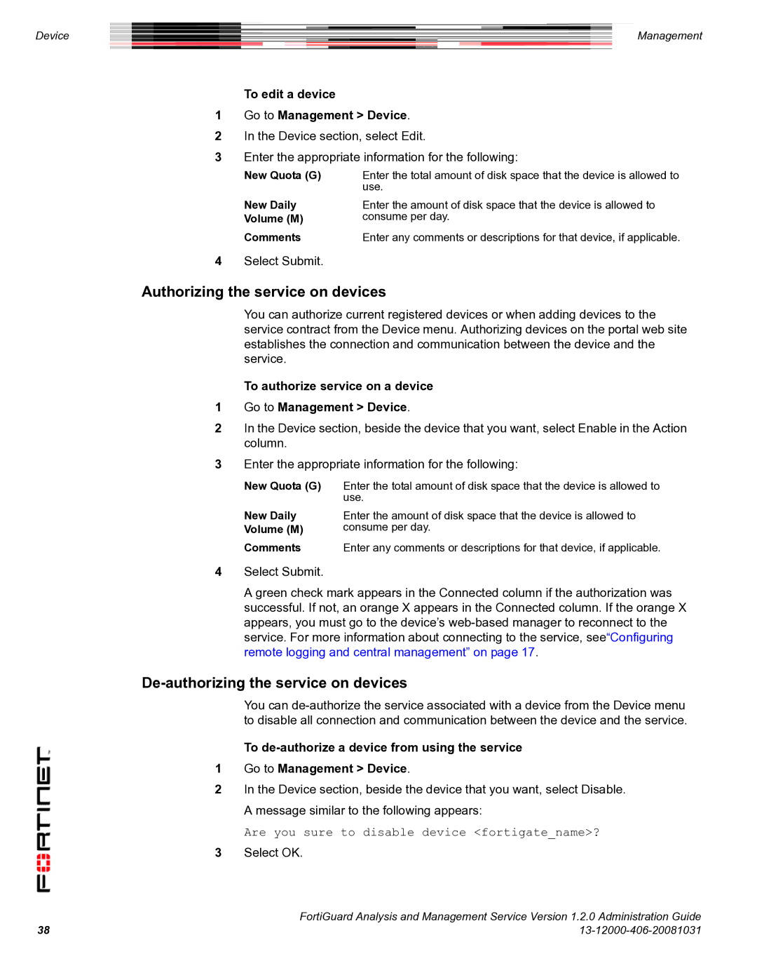 Fortinet 1.2.0 manual Authorizing the service on devices, De-authorizing the service on devices 