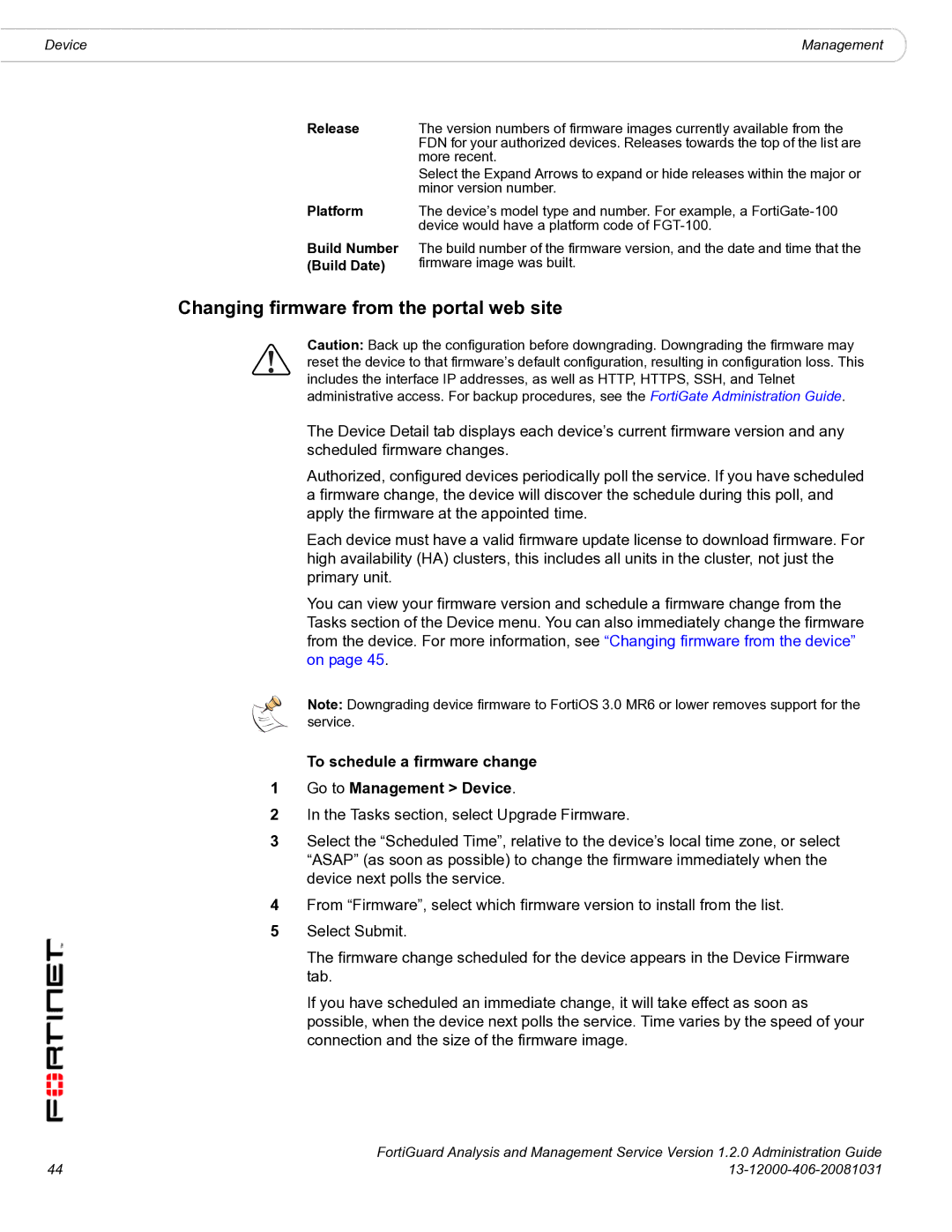 Fortinet 1.2.0 manual Changing firmware from the portal web site, To schedule a firmware change Go to Management Device 