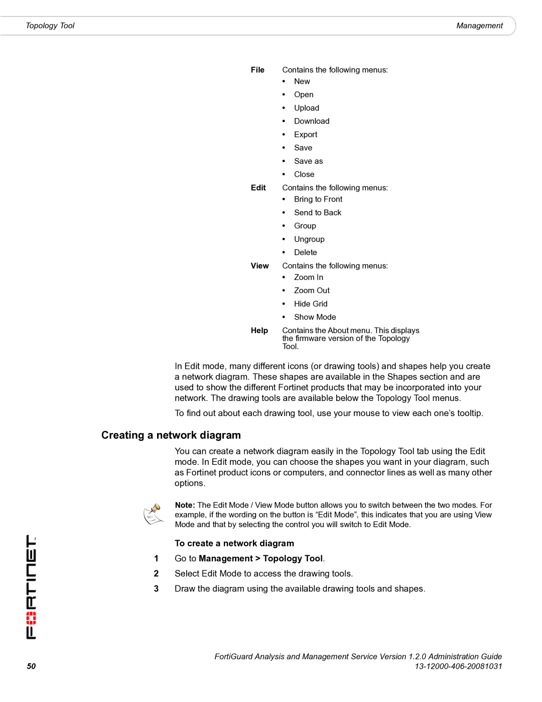 Fortinet 1.2.0 manual Creating a network diagram, To create a network diagram Go to Management Topology Tool 