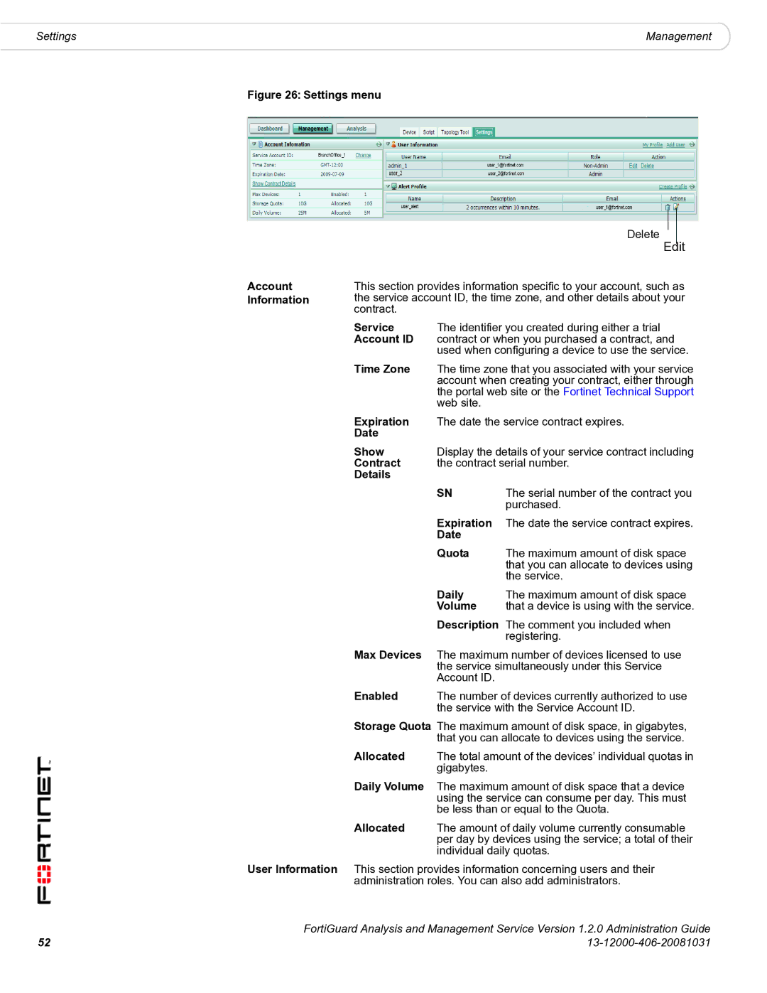 Fortinet 1.2.0 manual Web site Expiration Date the service contract expires Show, Contract Contract serial number Details 