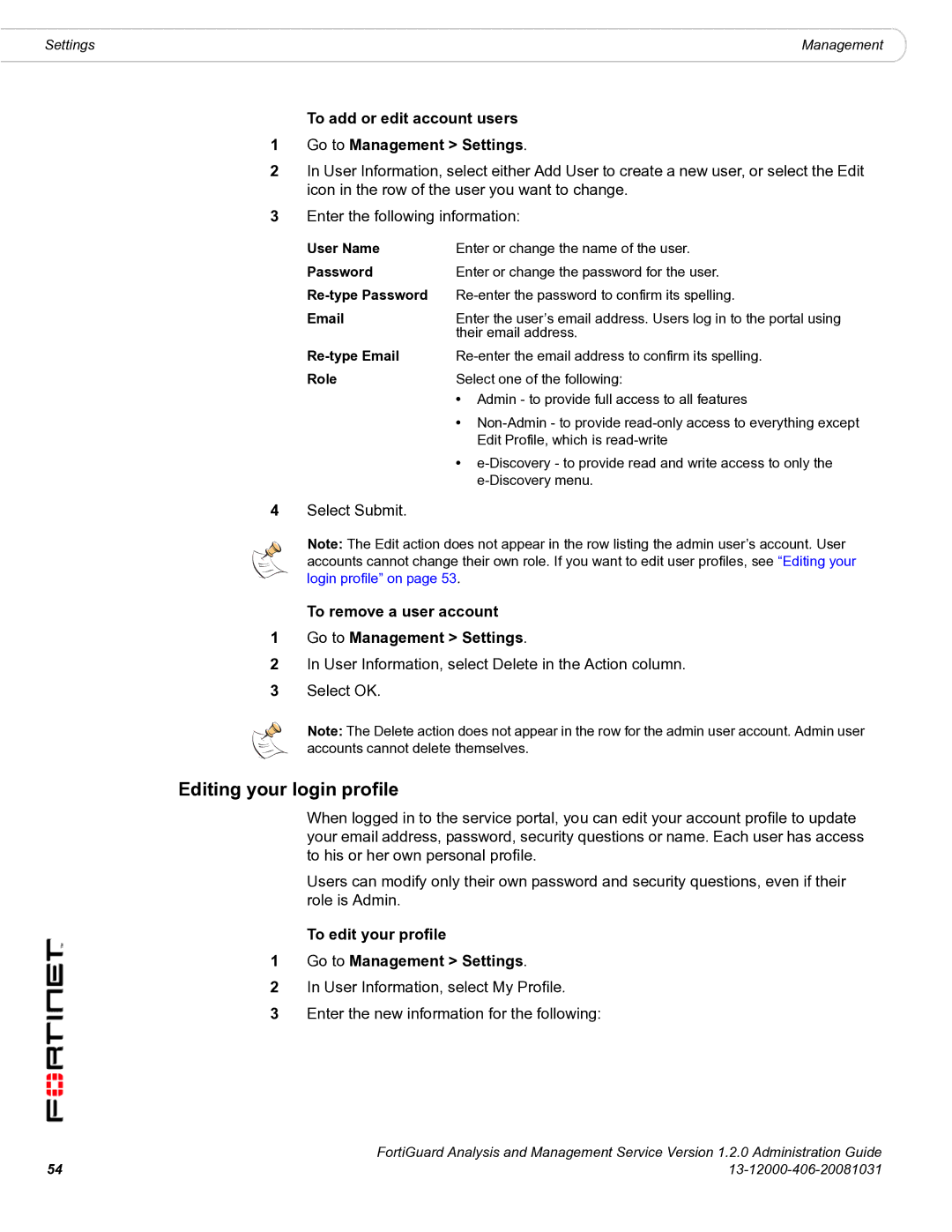 Fortinet 1.2.0 manual Editing your login profile, To add or edit account users Go to Management Settings 