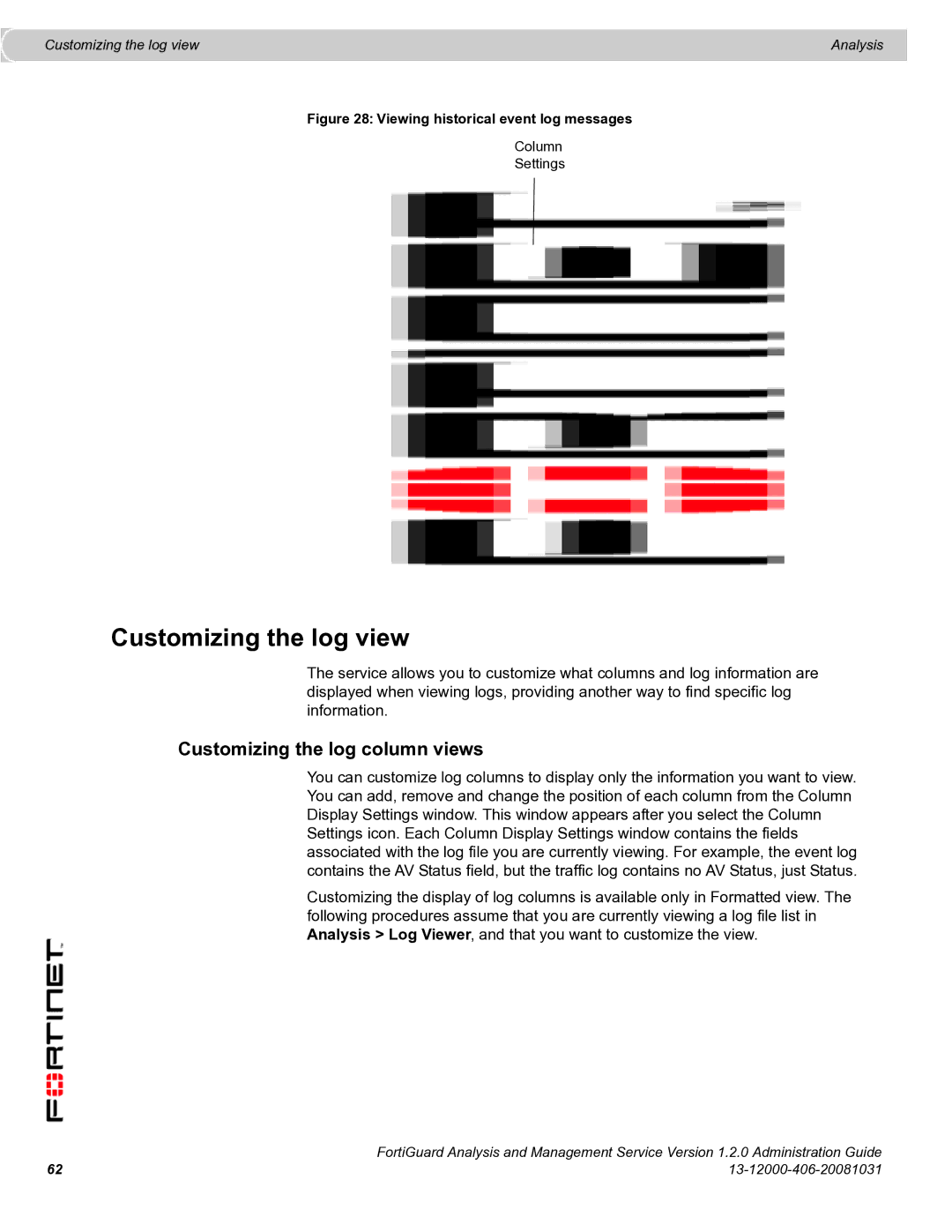 Fortinet 1.2.0 manual Customizing the log view, Customizing the log column views 