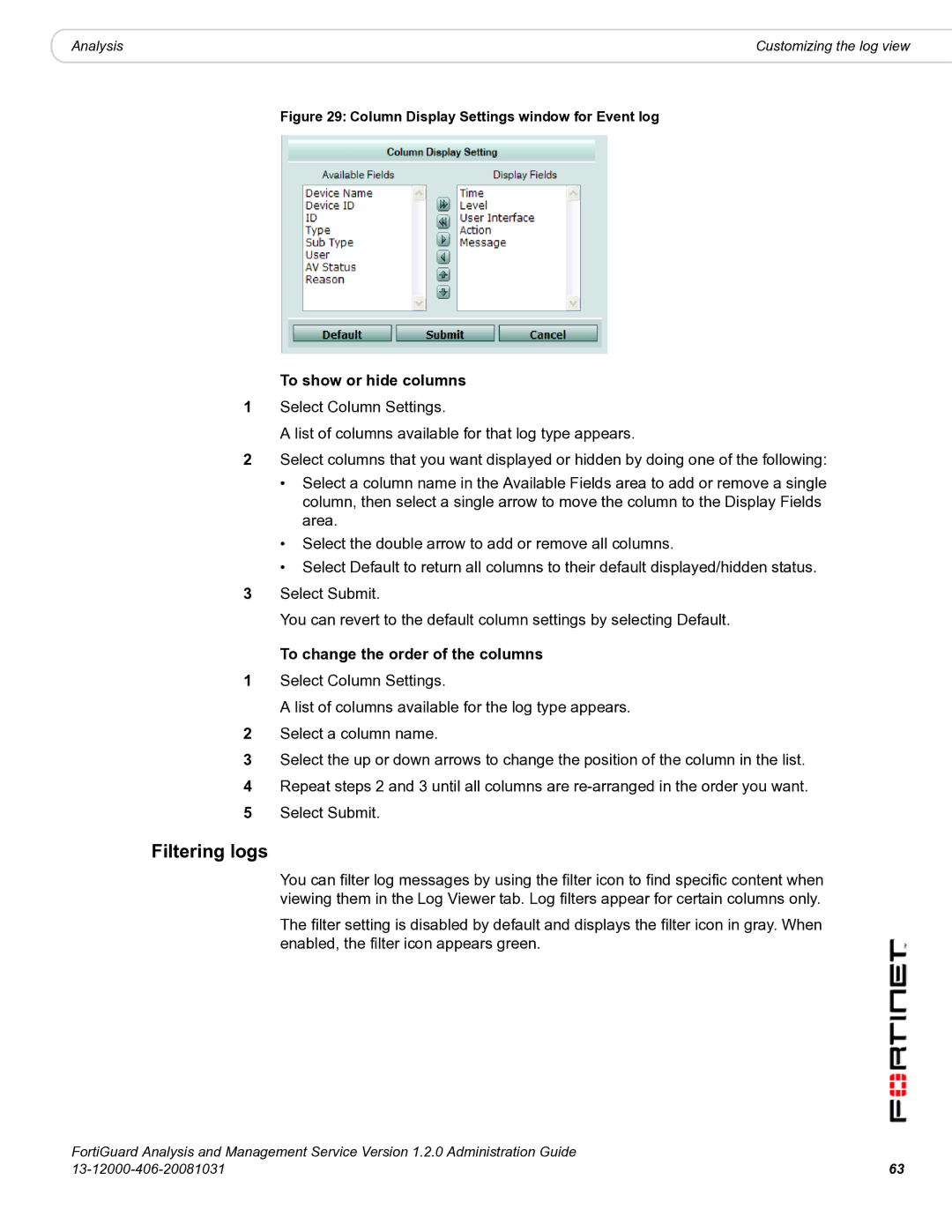 Fortinet 1.2.0 manual Filtering logs, To show or hide columns, To change the order of the columns 