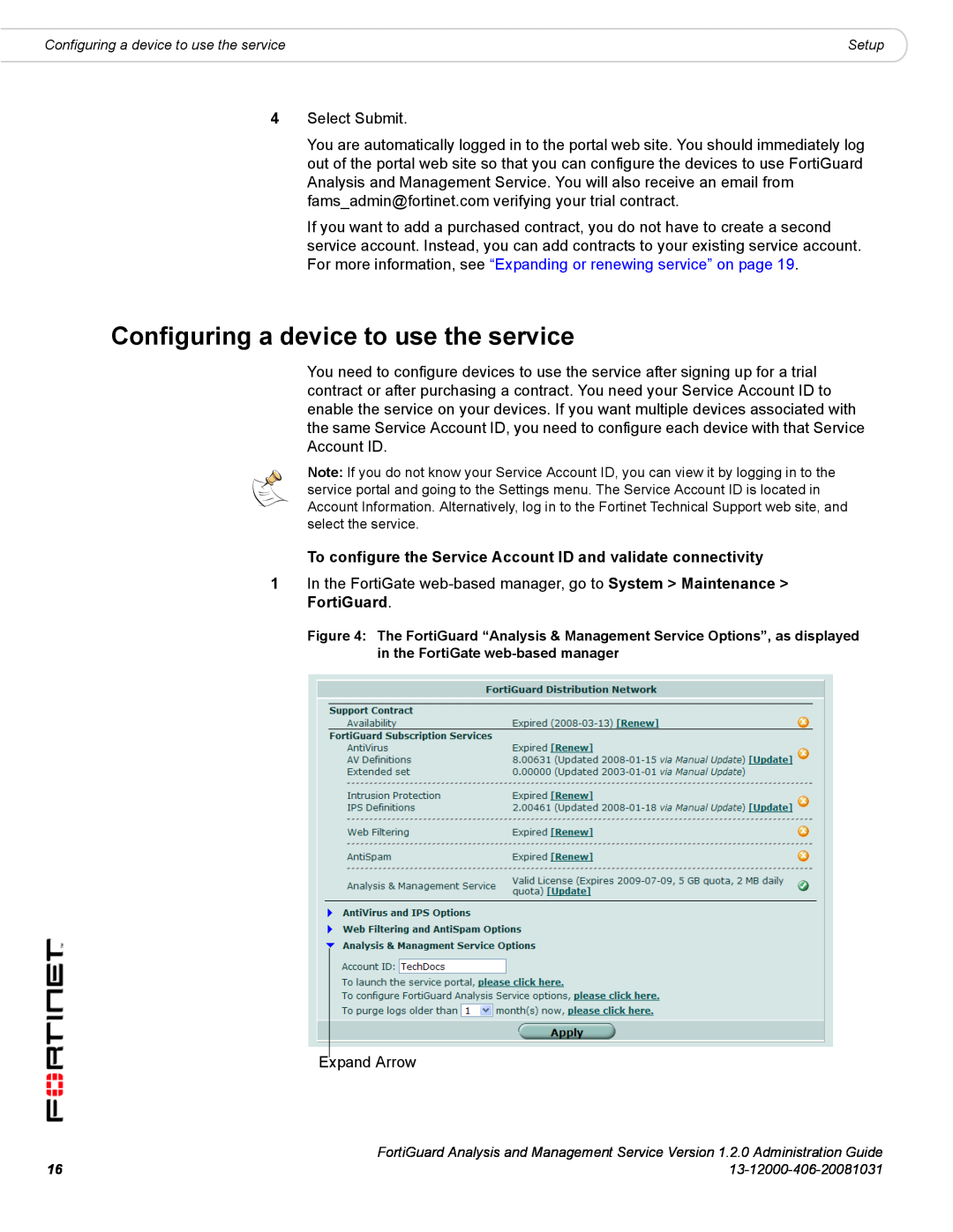 Fortinet 1.2.0 Configuring a device to use the service, To configure the Service Account ID and validate connectivity 